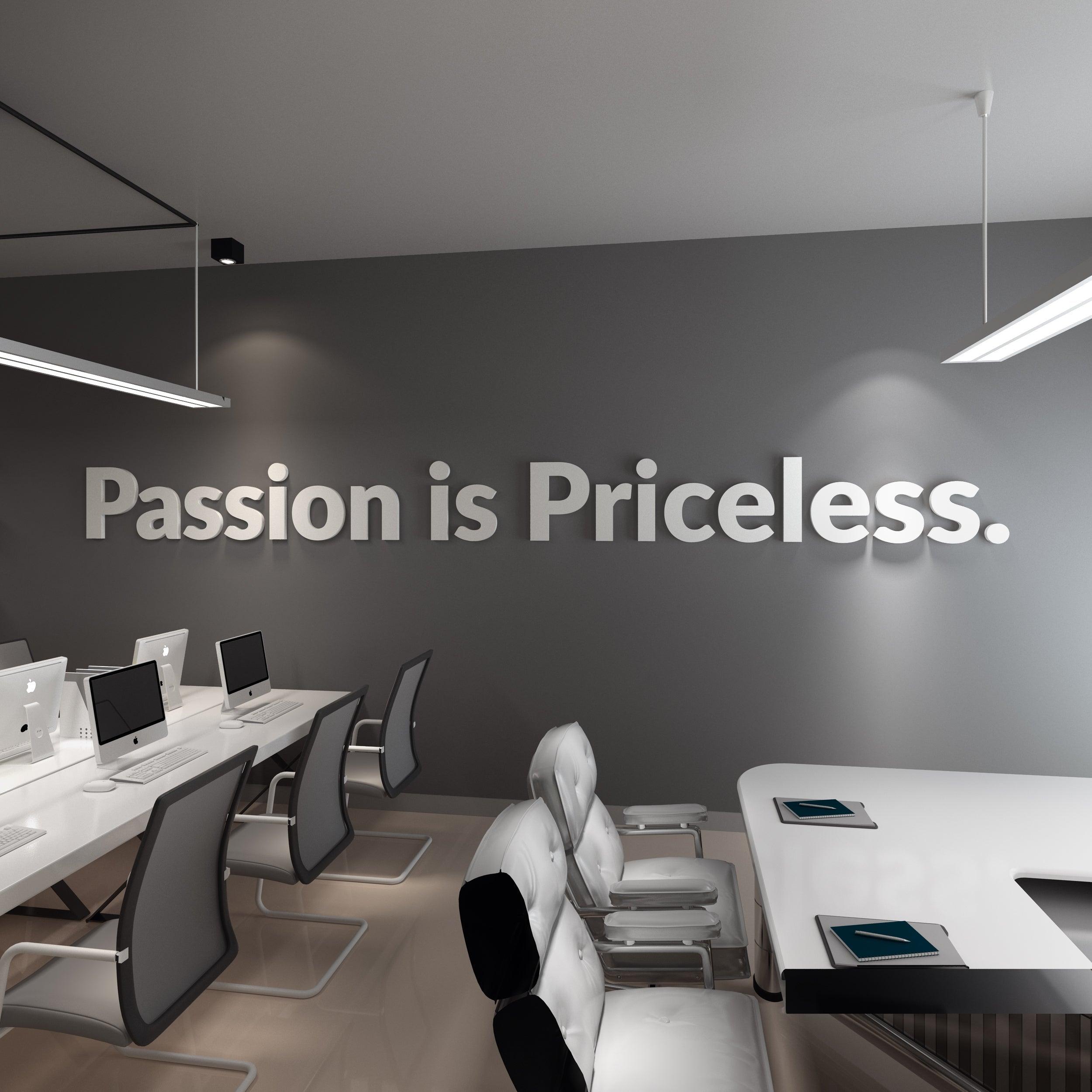 Passion is Priceless 3D Office Sign - PRHOMZ