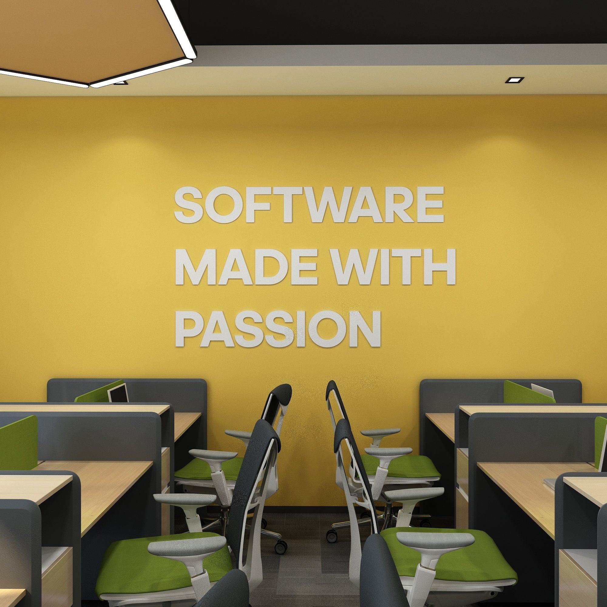 Software Made With Passion Office Decor - PRHOMZ