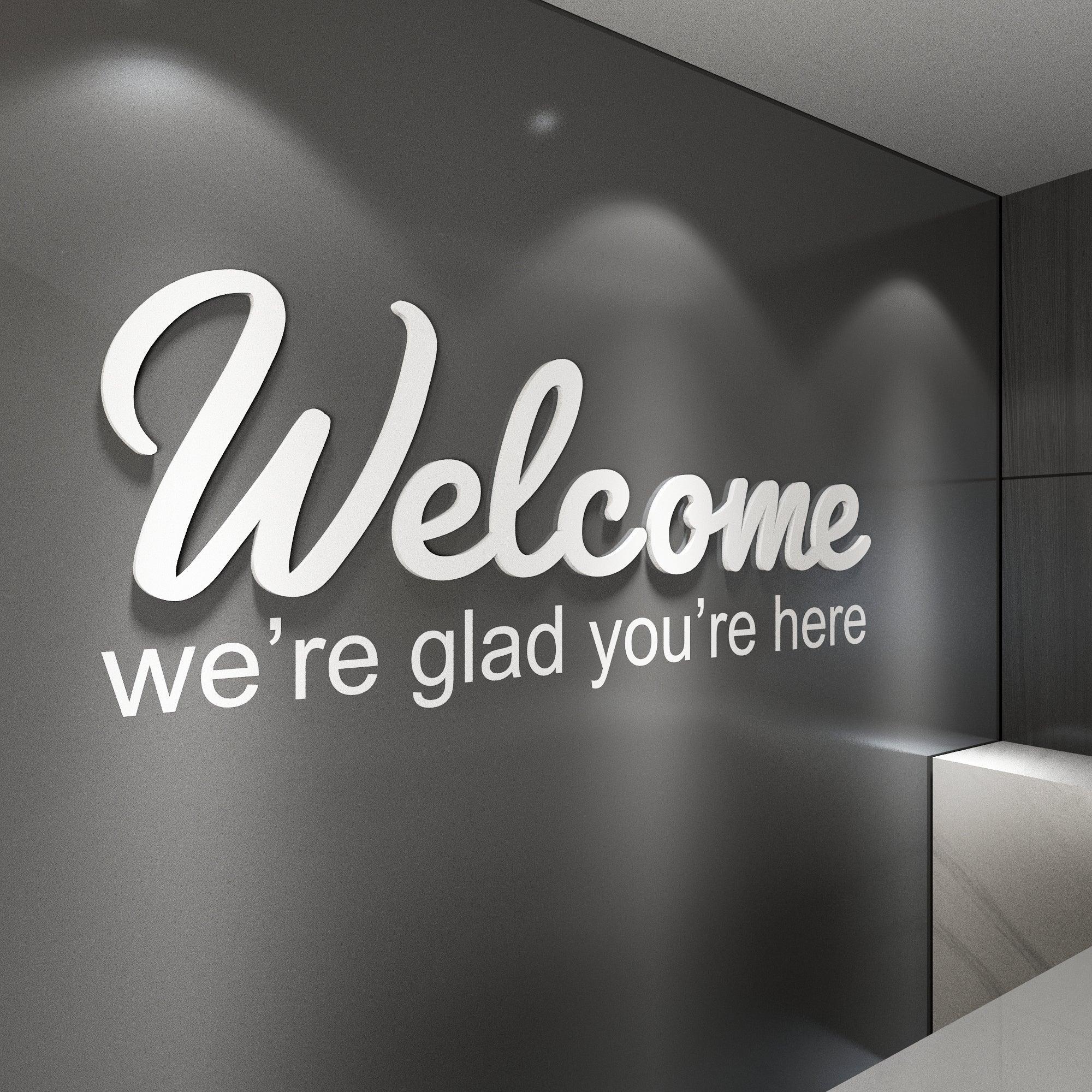 Welcome, We're Glad 3D Wall Sign - PRHOMZ