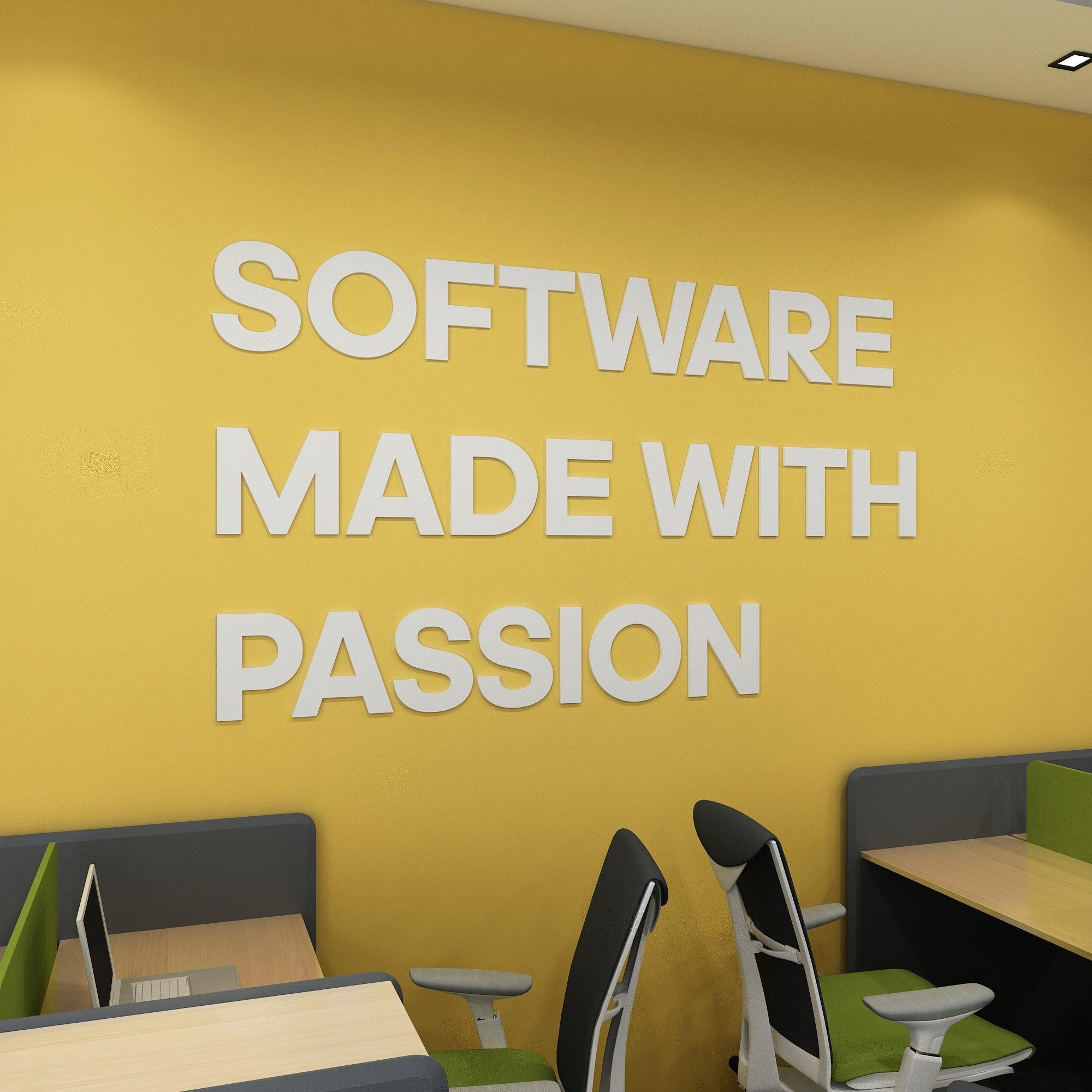 Software Made With Passion Office Decor - PRHOMZ