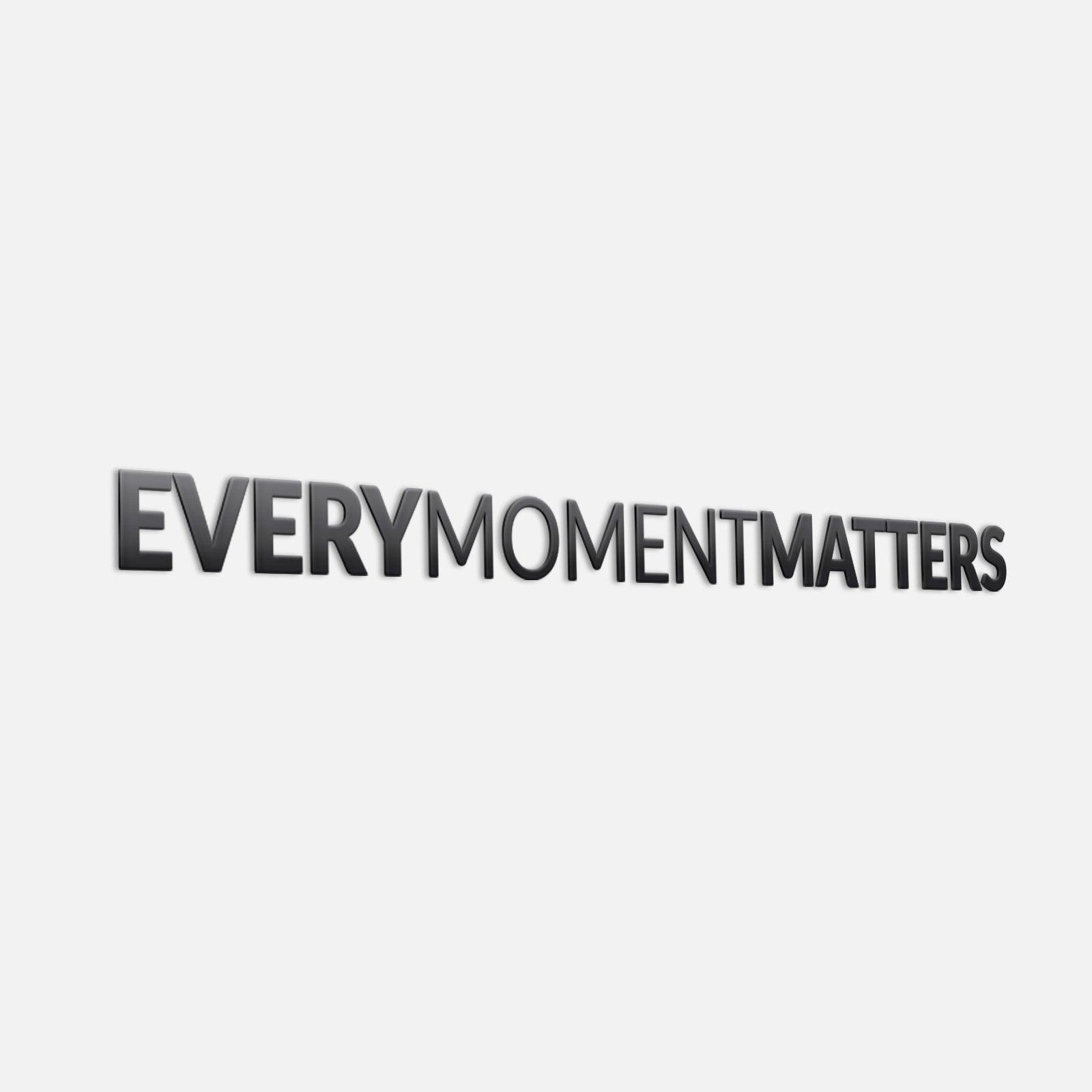 Every Moment Matters 3D Office Wall Decor - PRHOMZ