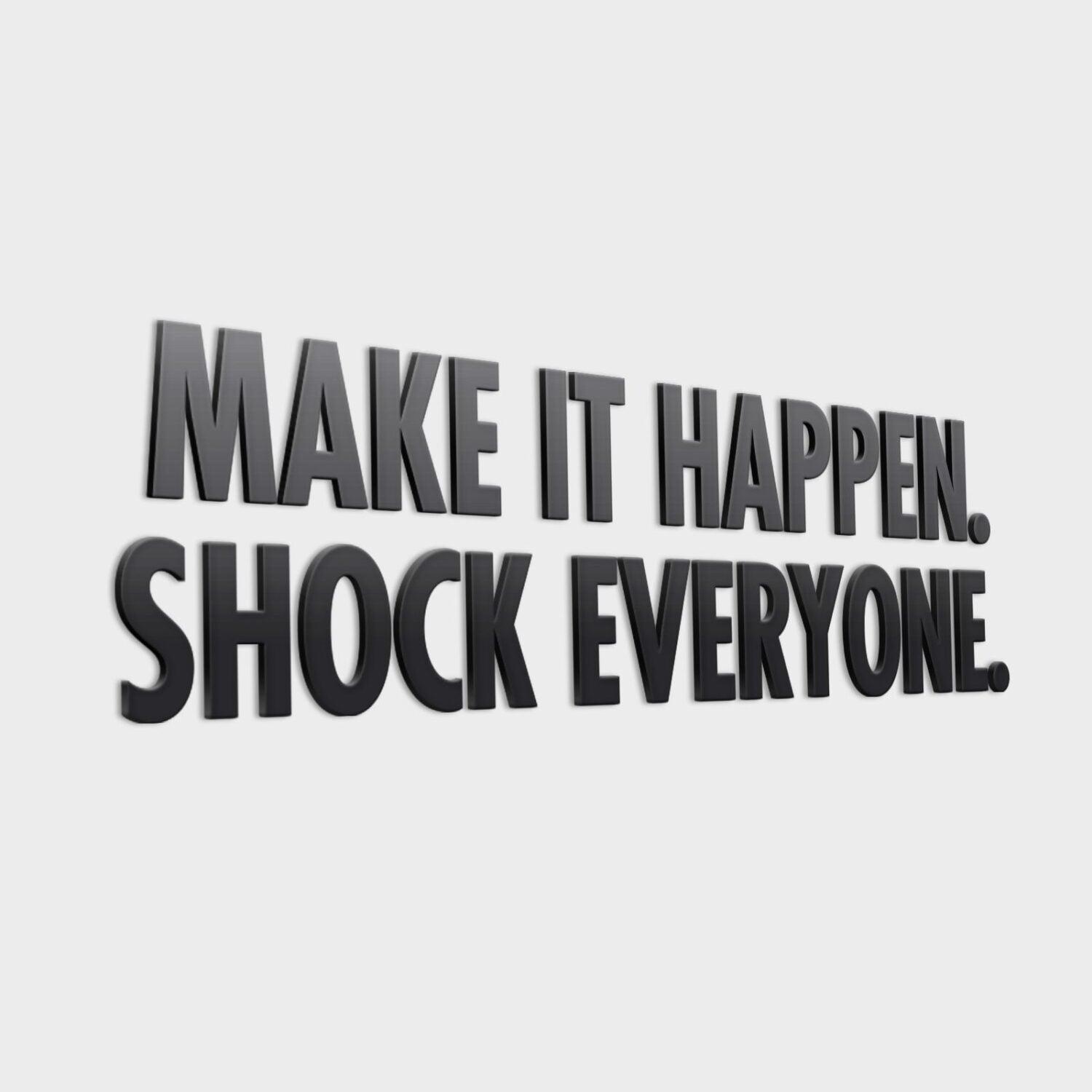 Shock Everyone 3D Office Wall Art - PRHOMZ