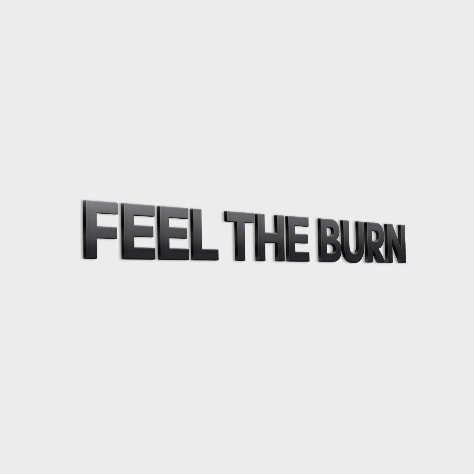 Feel the Burn 3D Gym Decor - PRHOMZ