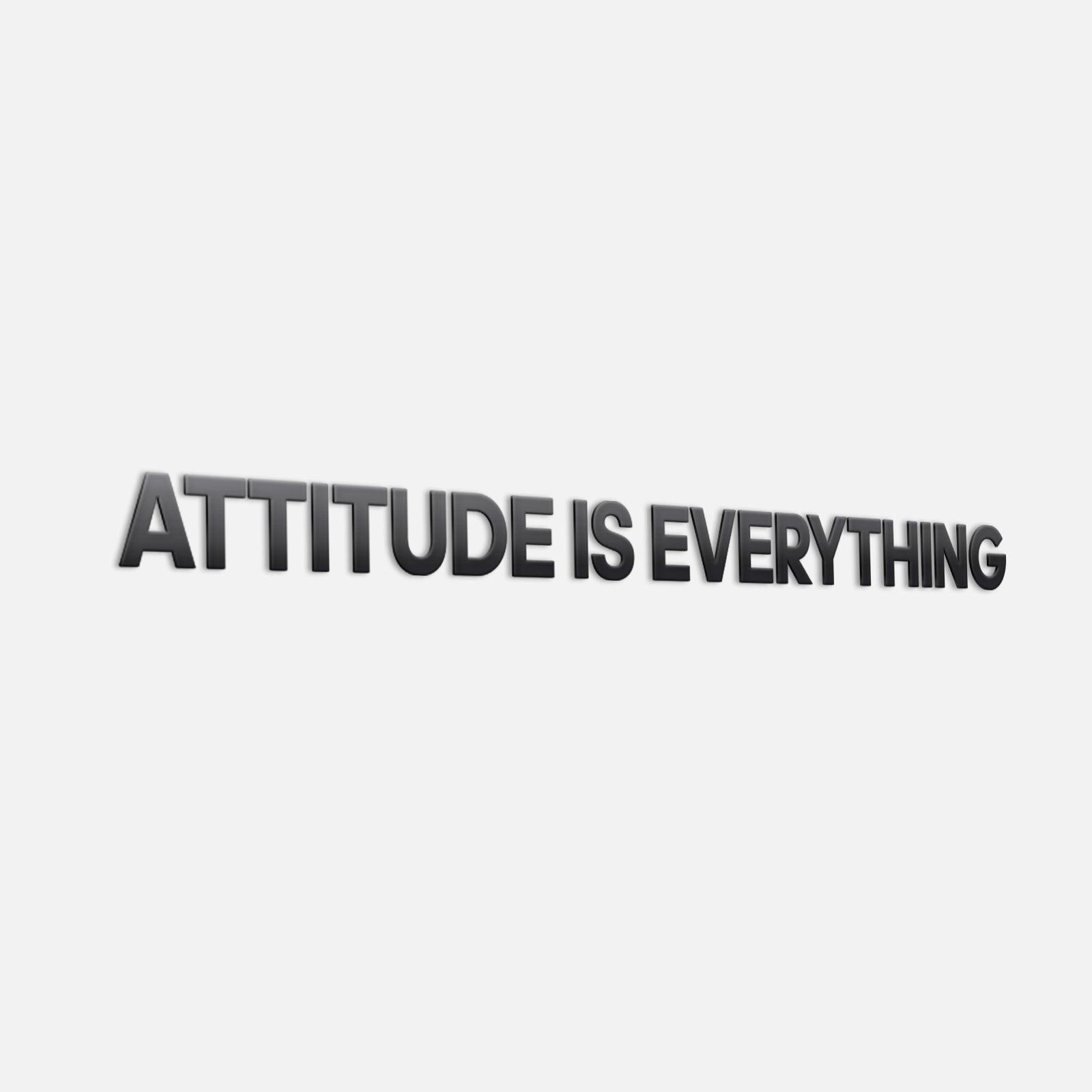 Attitude is Everything Office Decor - PRHOMZ