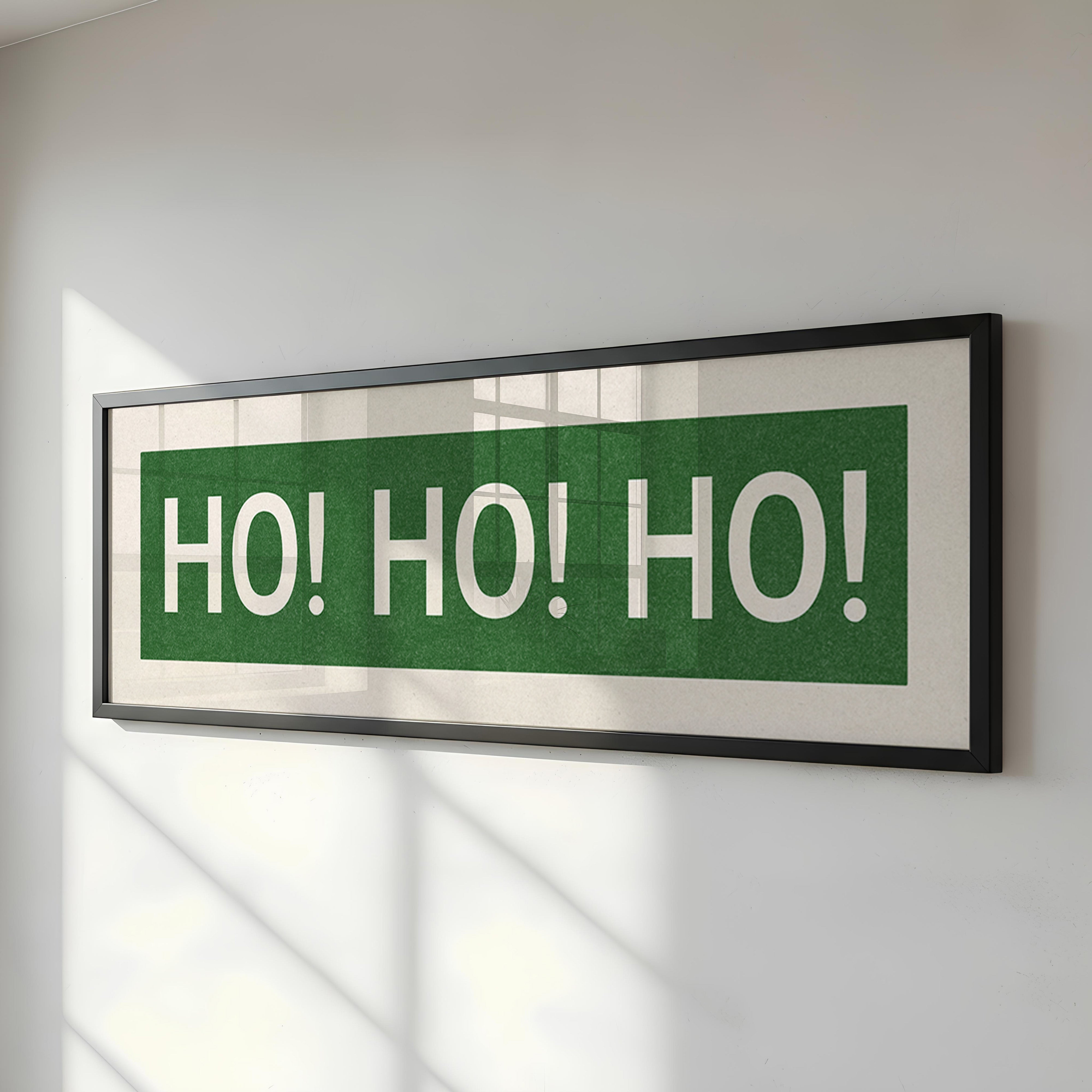 Framed Ho! Ho! Ho! Green Christmas Art Print