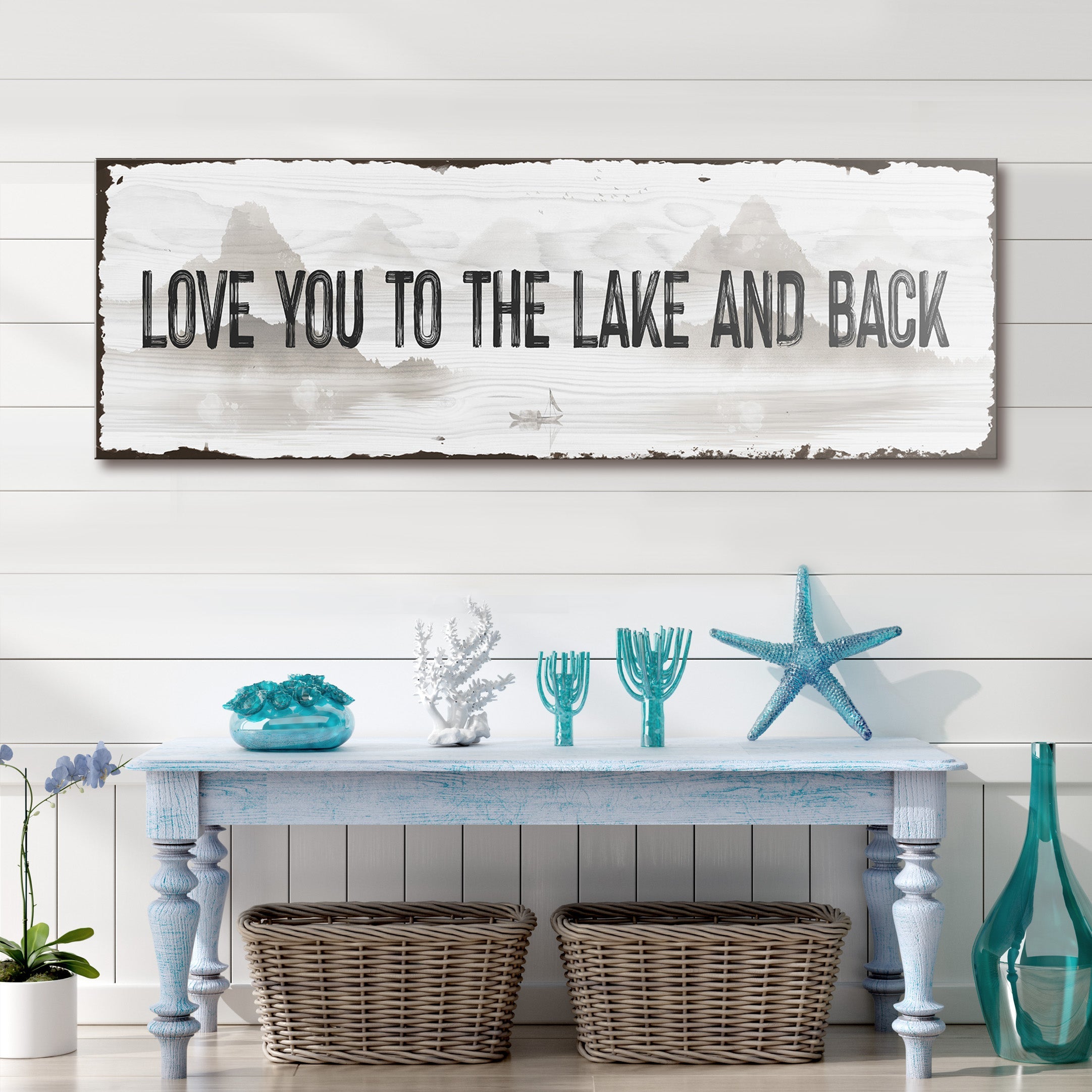 Love You To The Lake And Back Sign