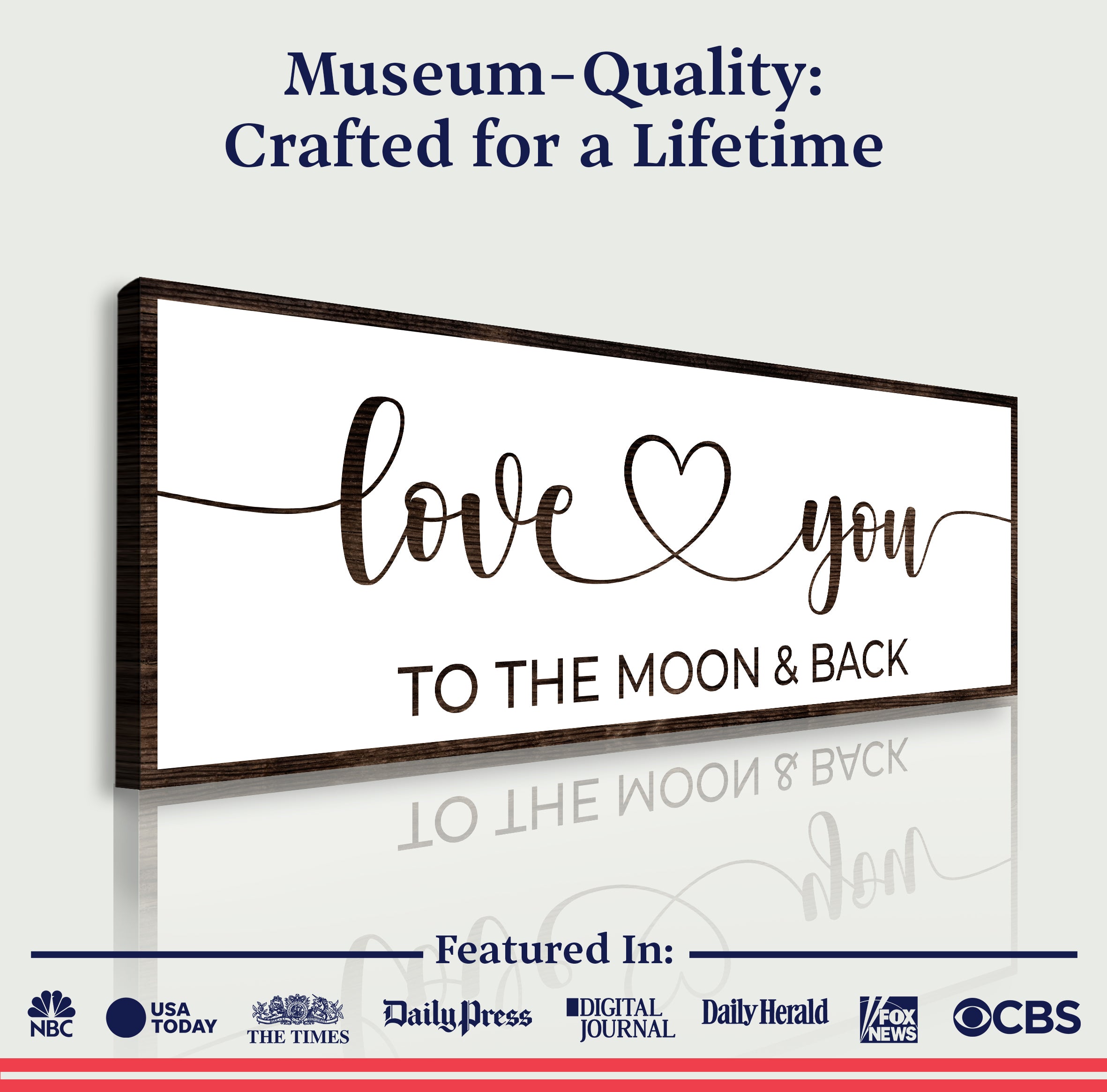 Love You To The Moon And Back Sign II