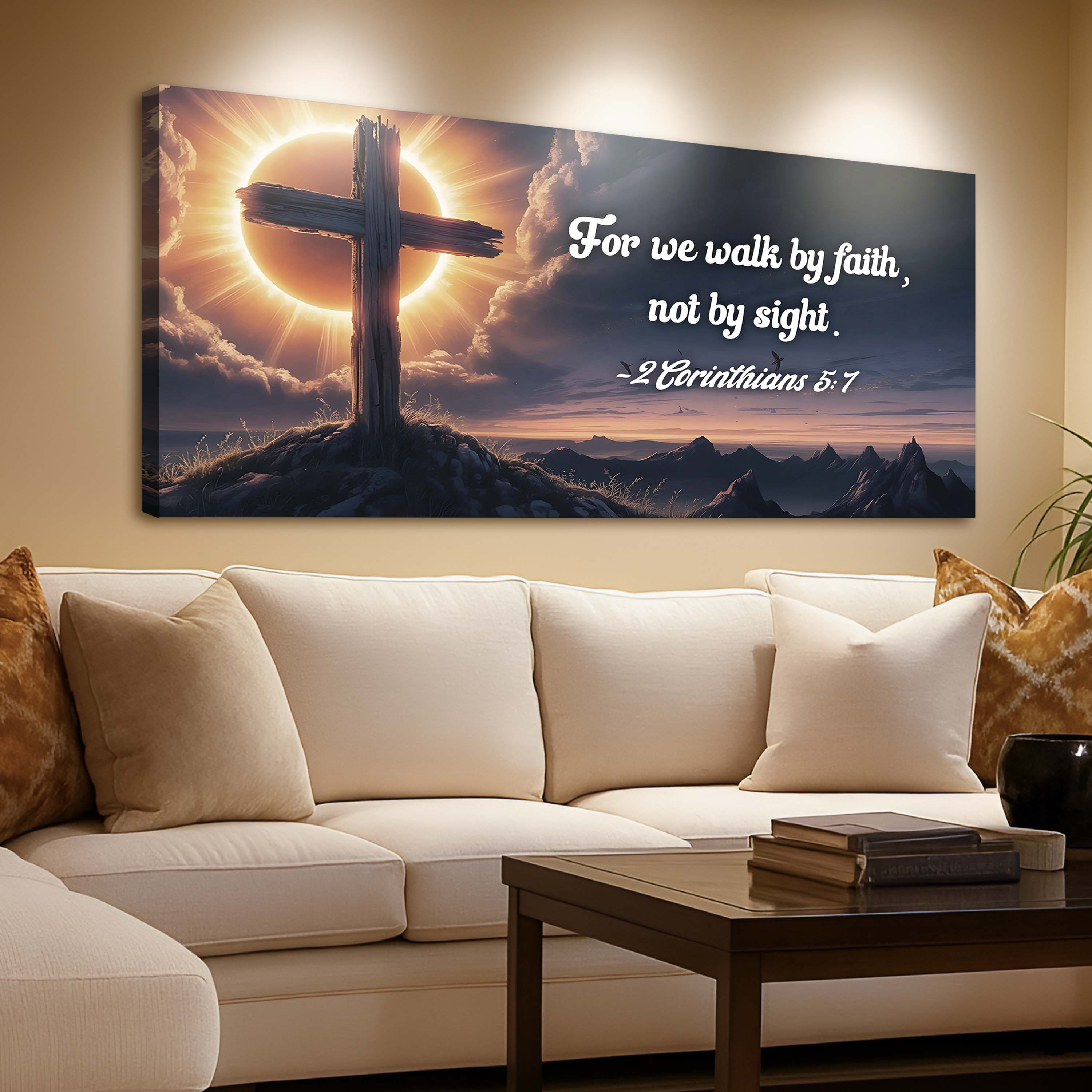 2 Corinthians 5:7 - For We Walk By Faith Not By Sight Faith Sign