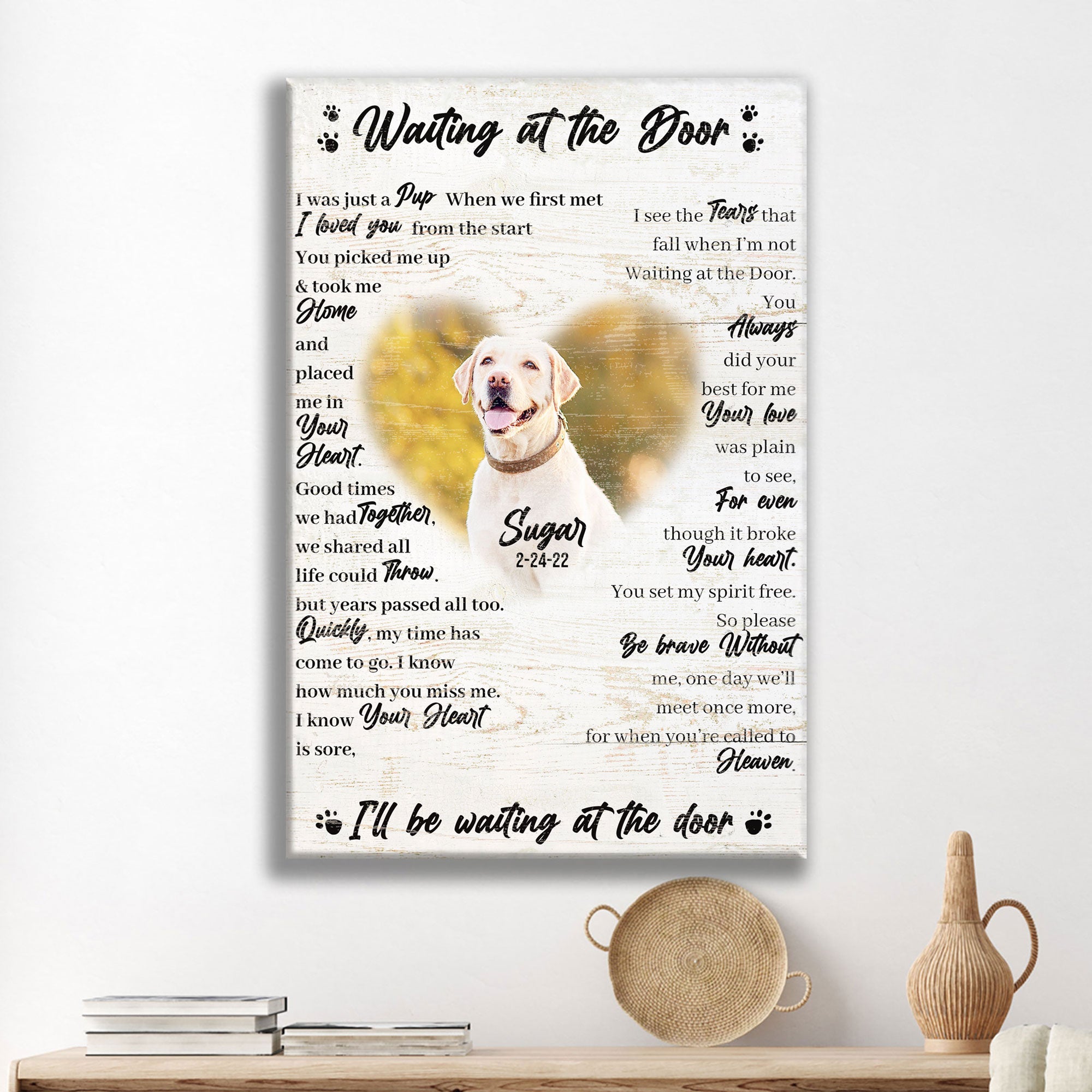 Pet Waiting At The Door Sign