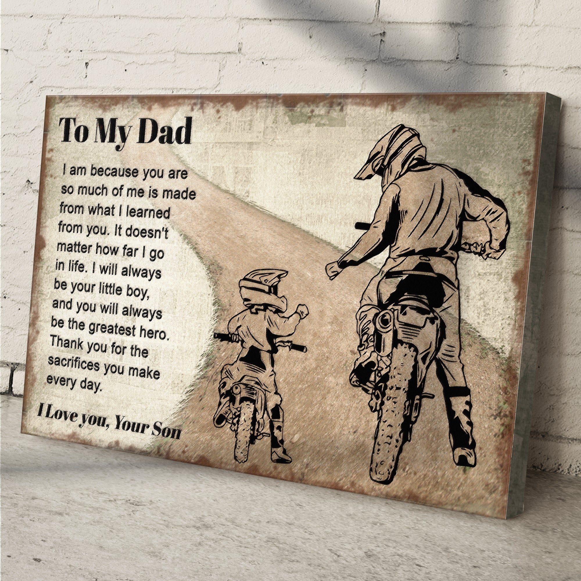 You Will Always Be The Greatest Hero Happy Father's Day Sign
