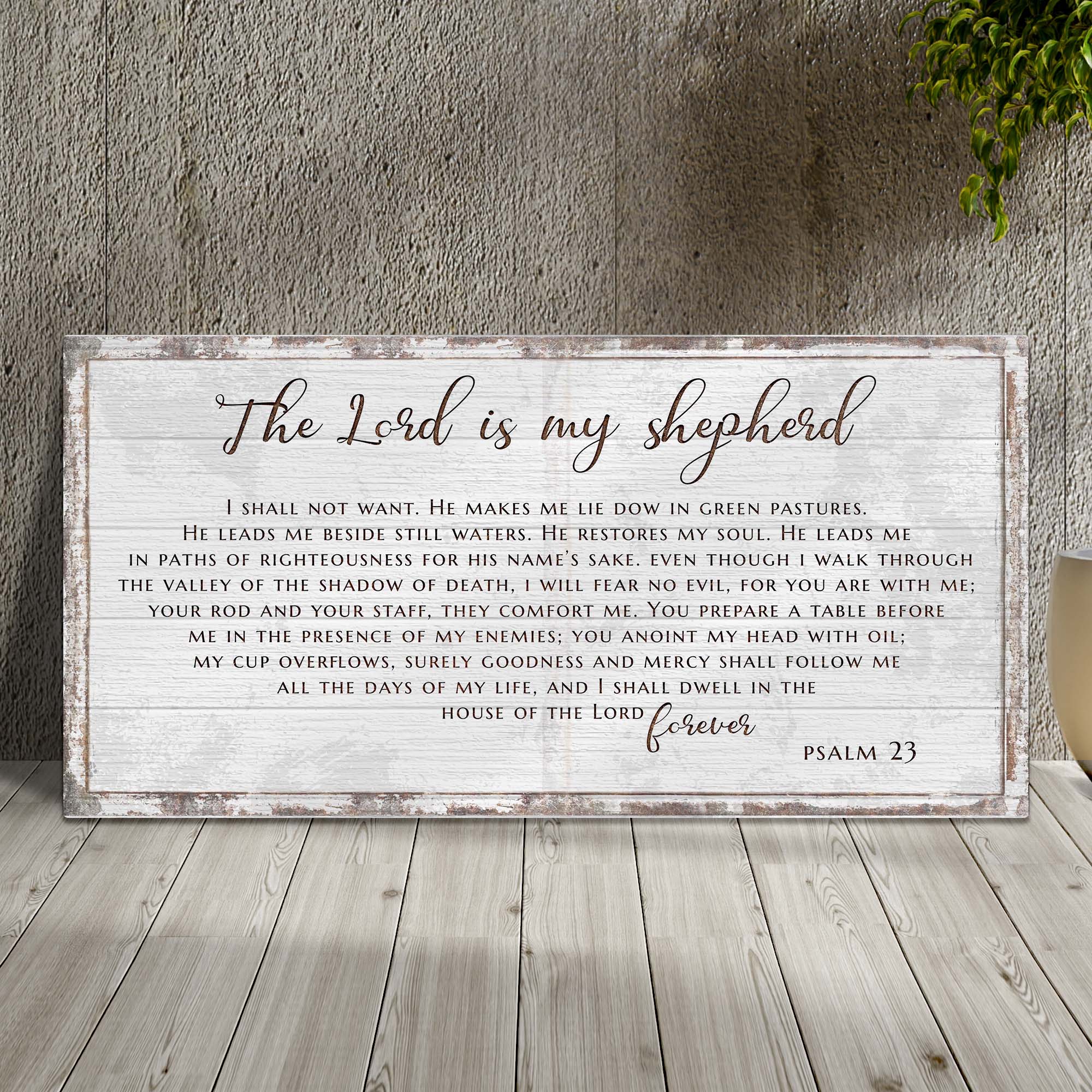 Psalm 23 - The Lord Is My Shepherd Sign III