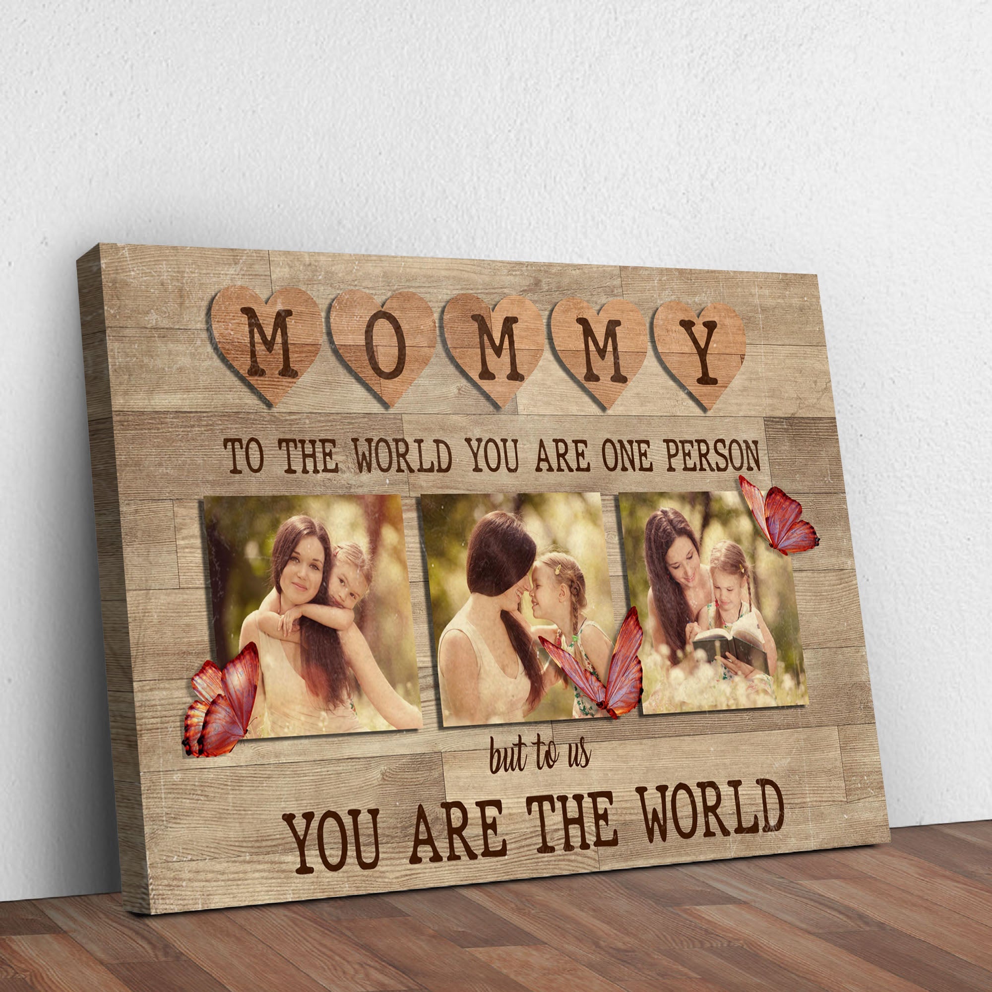 Mommy You Are The World Sign