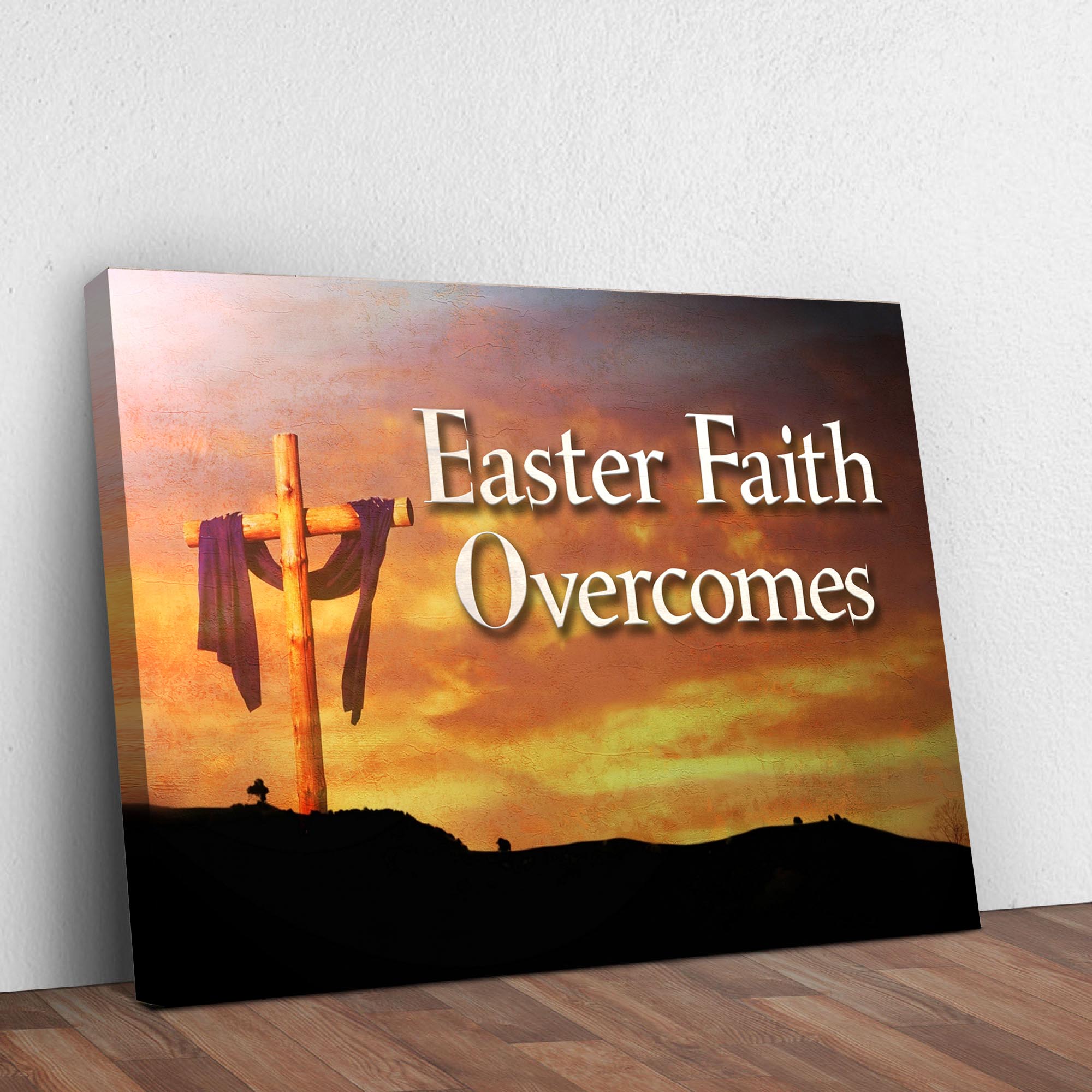 Easter Faith Overcomes Sign