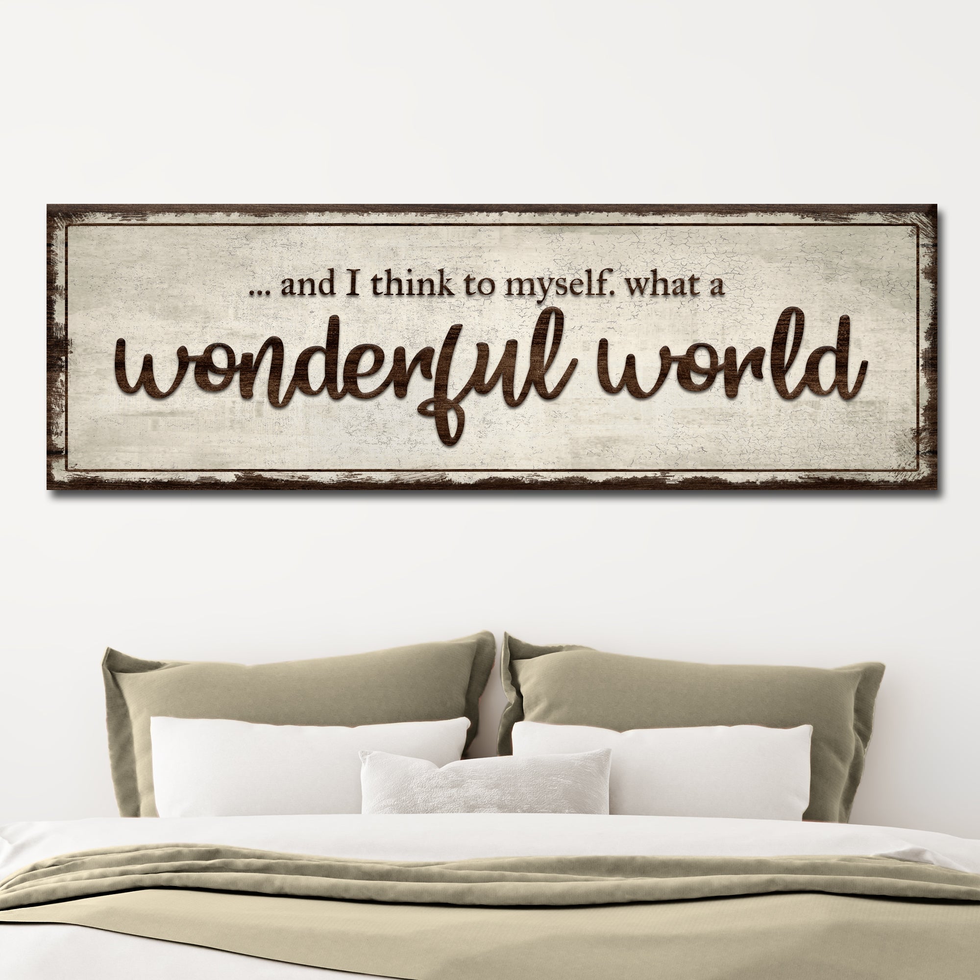 What A Wonderful World Sign III