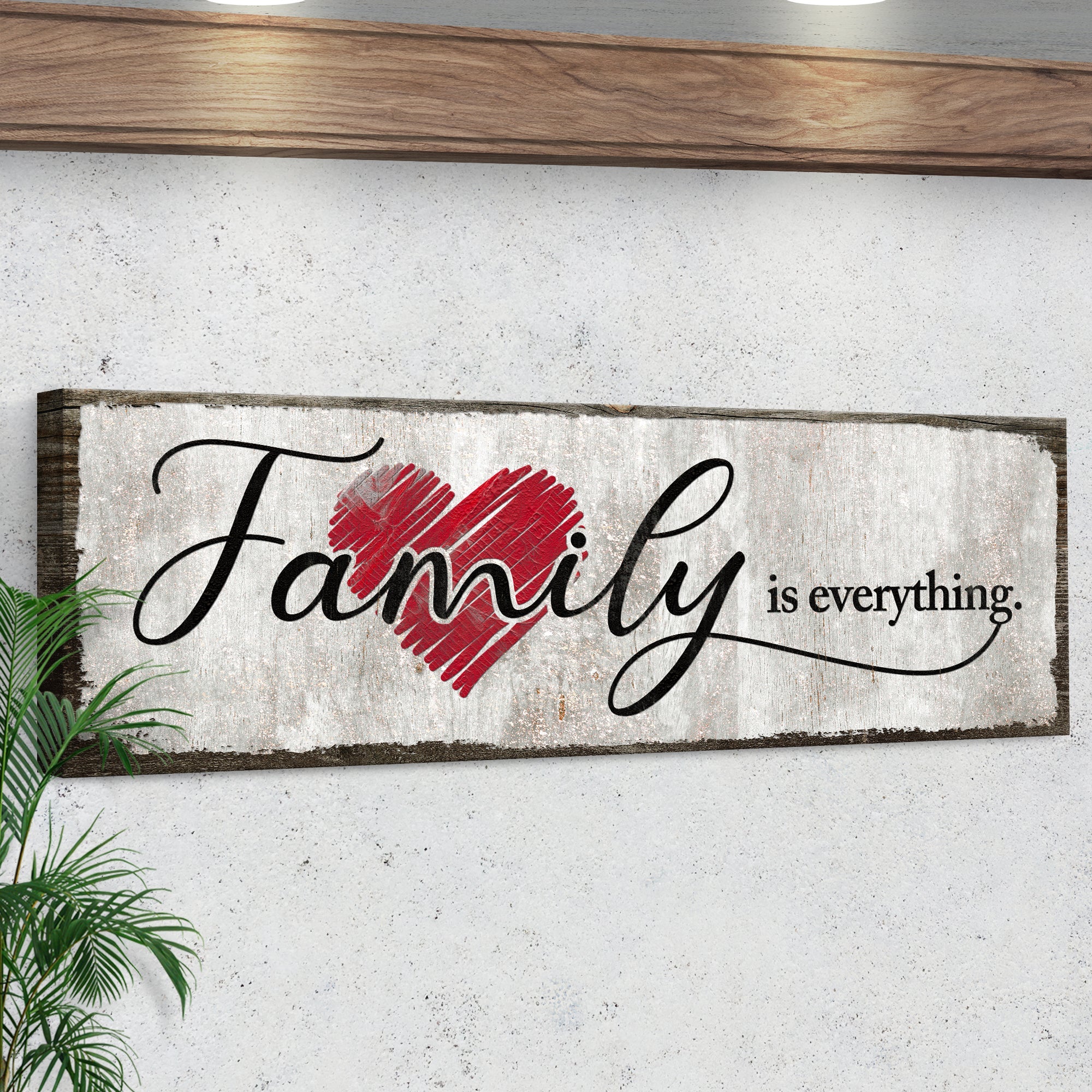 Family Is Everything Sign III