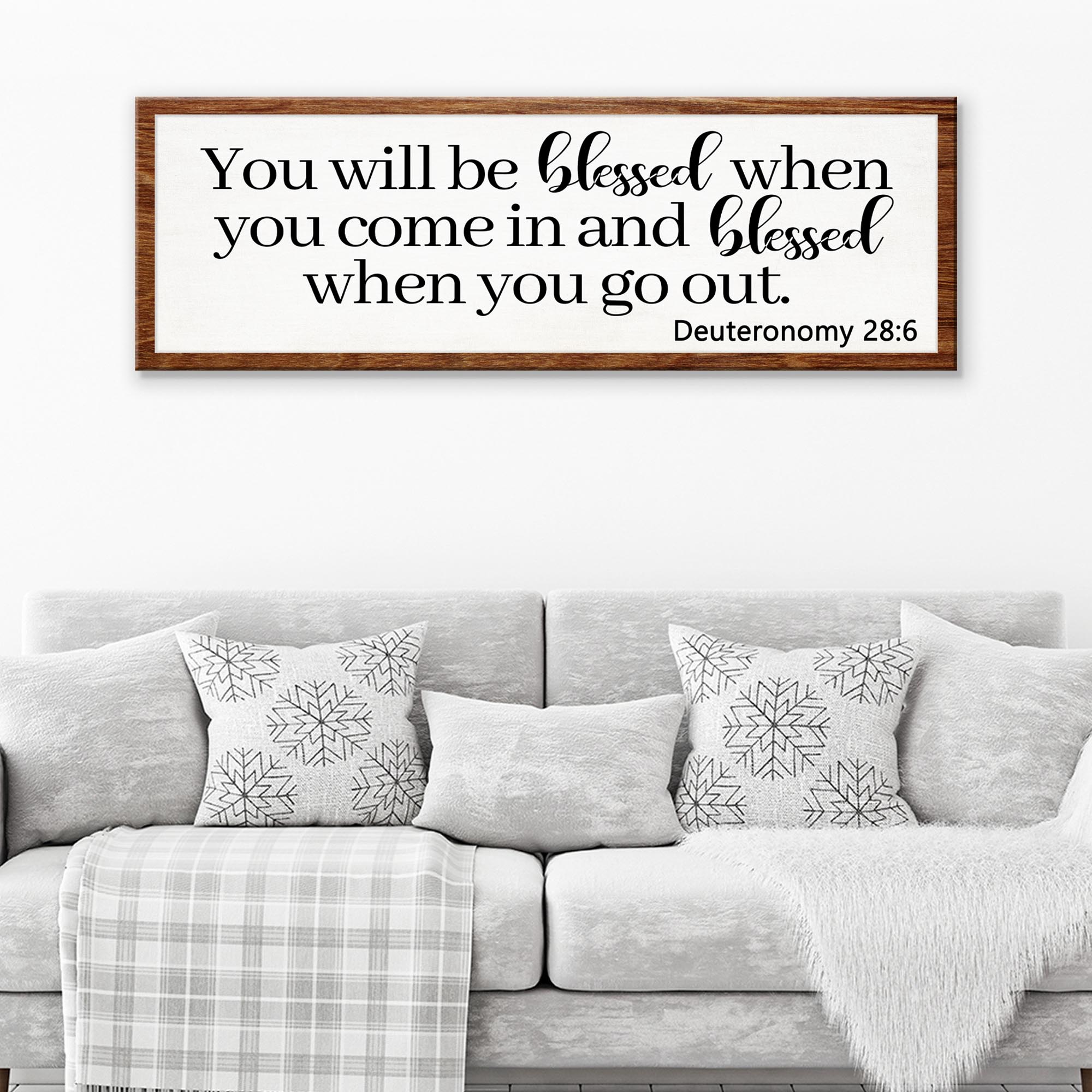 Deuteronomy 28:6 - You Will Be Blessed When You Come In Sign