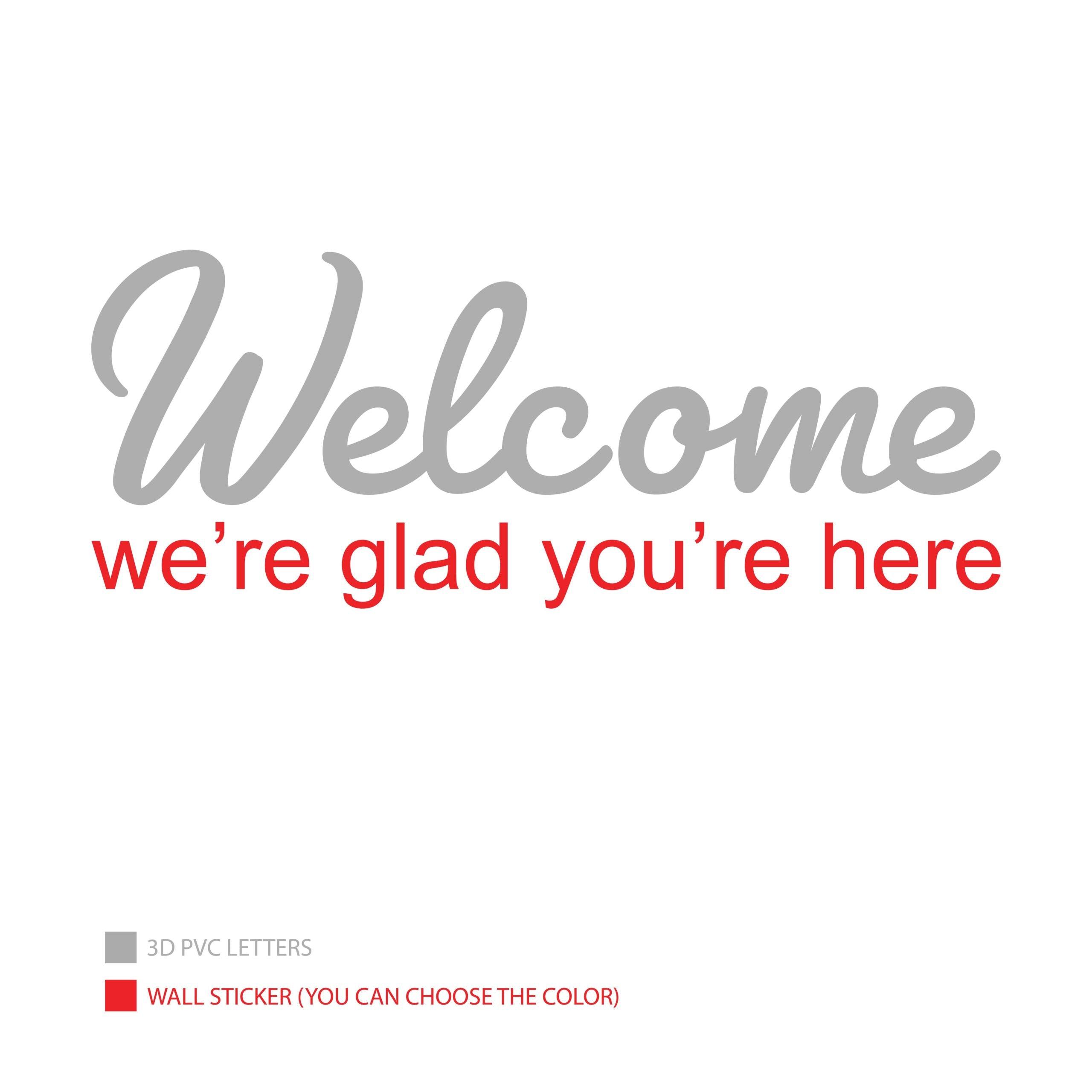 Welcome, We're Glad 3D Wall Sign - PRHOMZ
