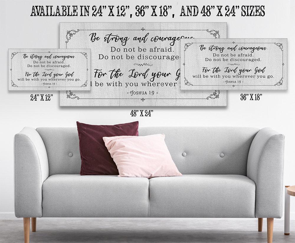 Be Strong And Courageous - Canvas