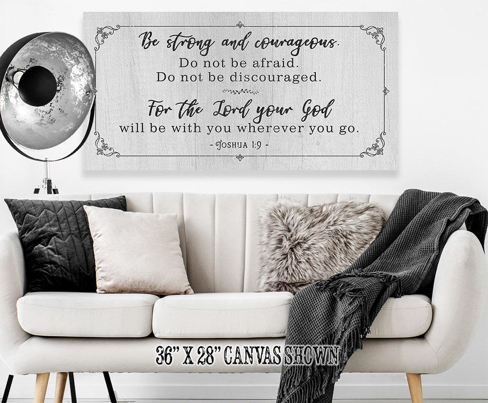 Be Strong And Courageous - Canvas