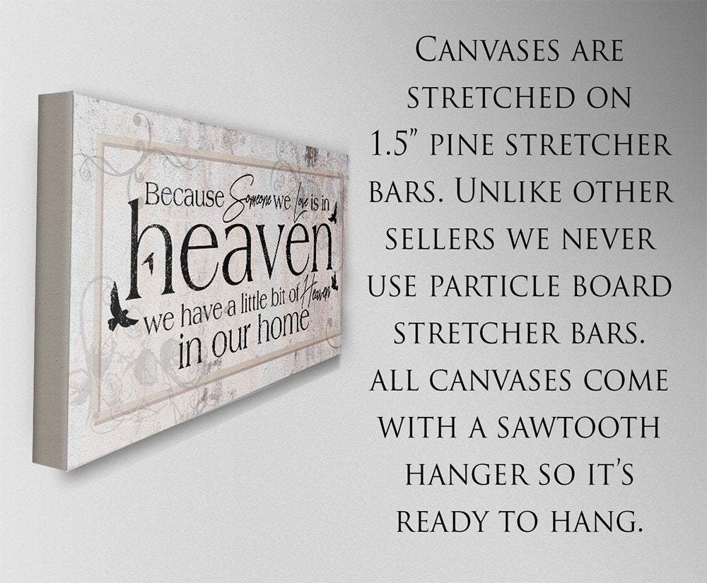 Because Someone We Love - Canvas