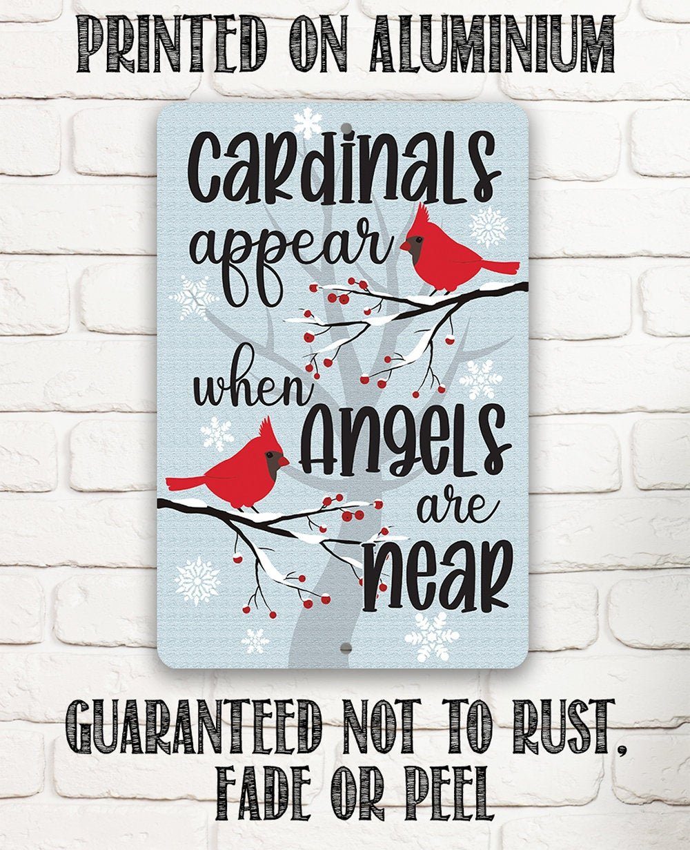 Cardinals Appear - Metal Sign