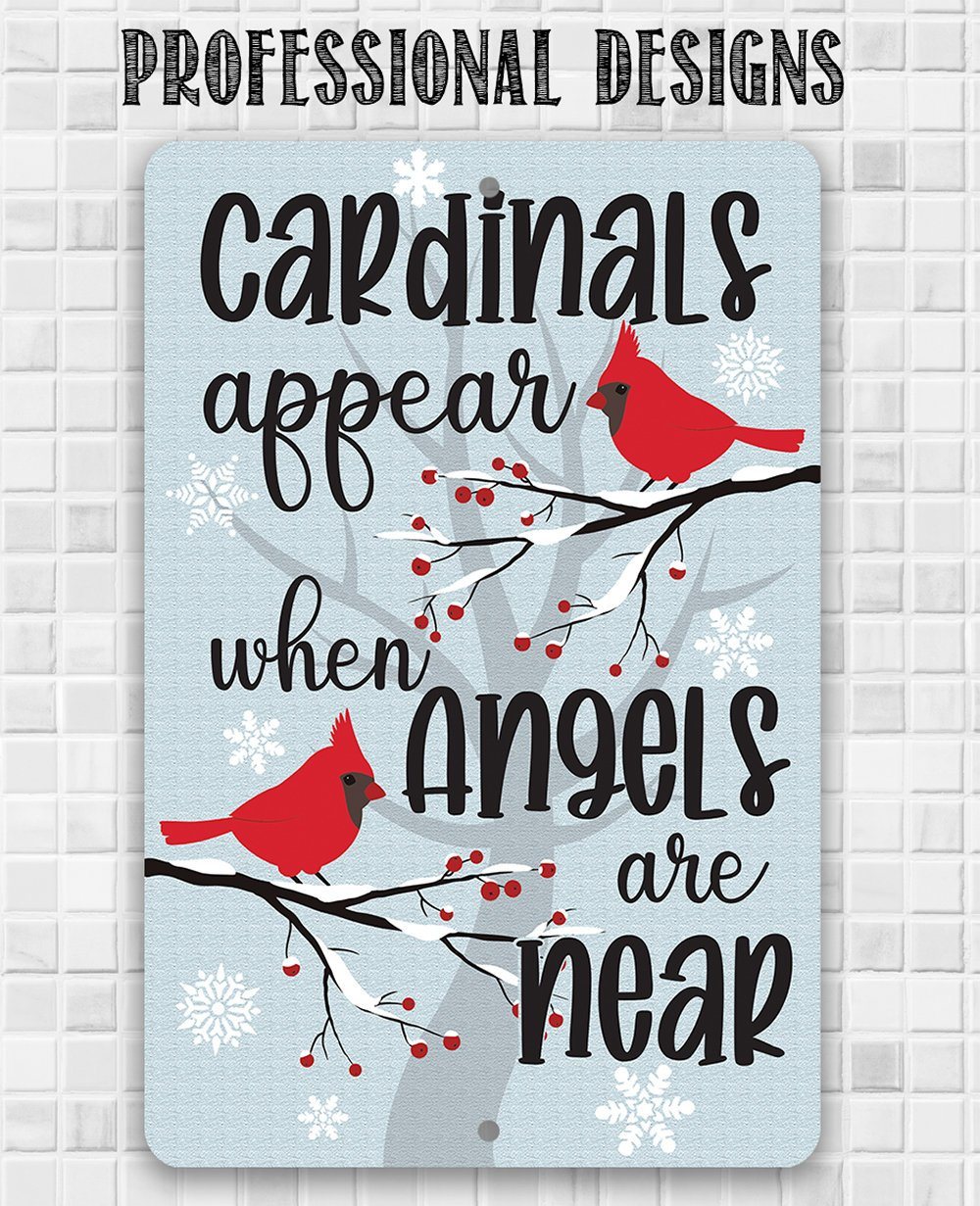 Cardinals Appear - Metal Sign