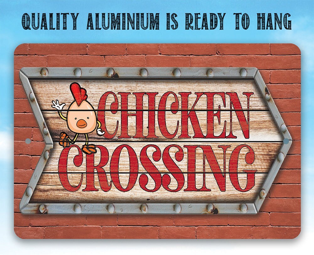 Chicken Coop Sign - Chicken Crossing - Metal Sign