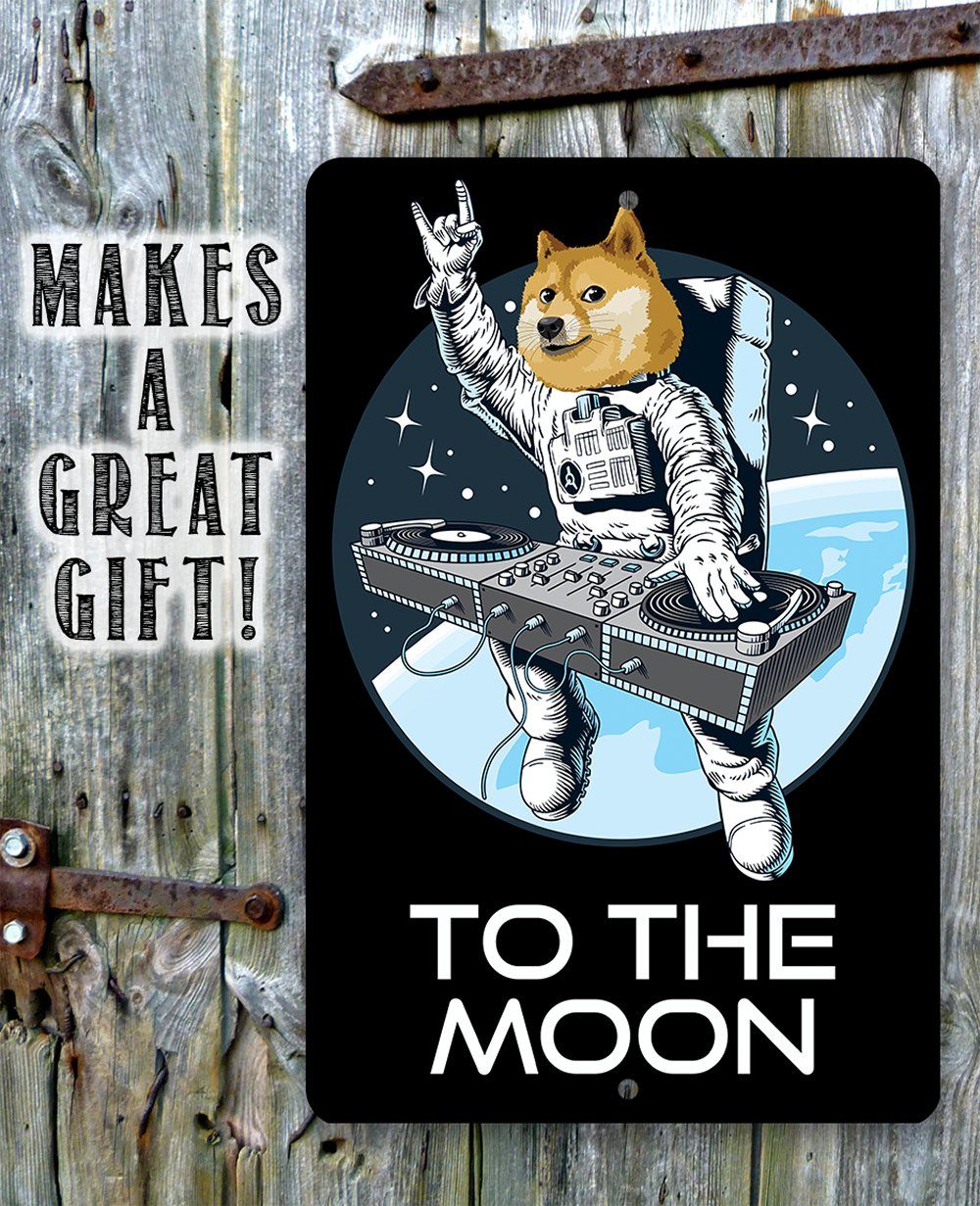 Dogecoin to the Moon - Metal Sign