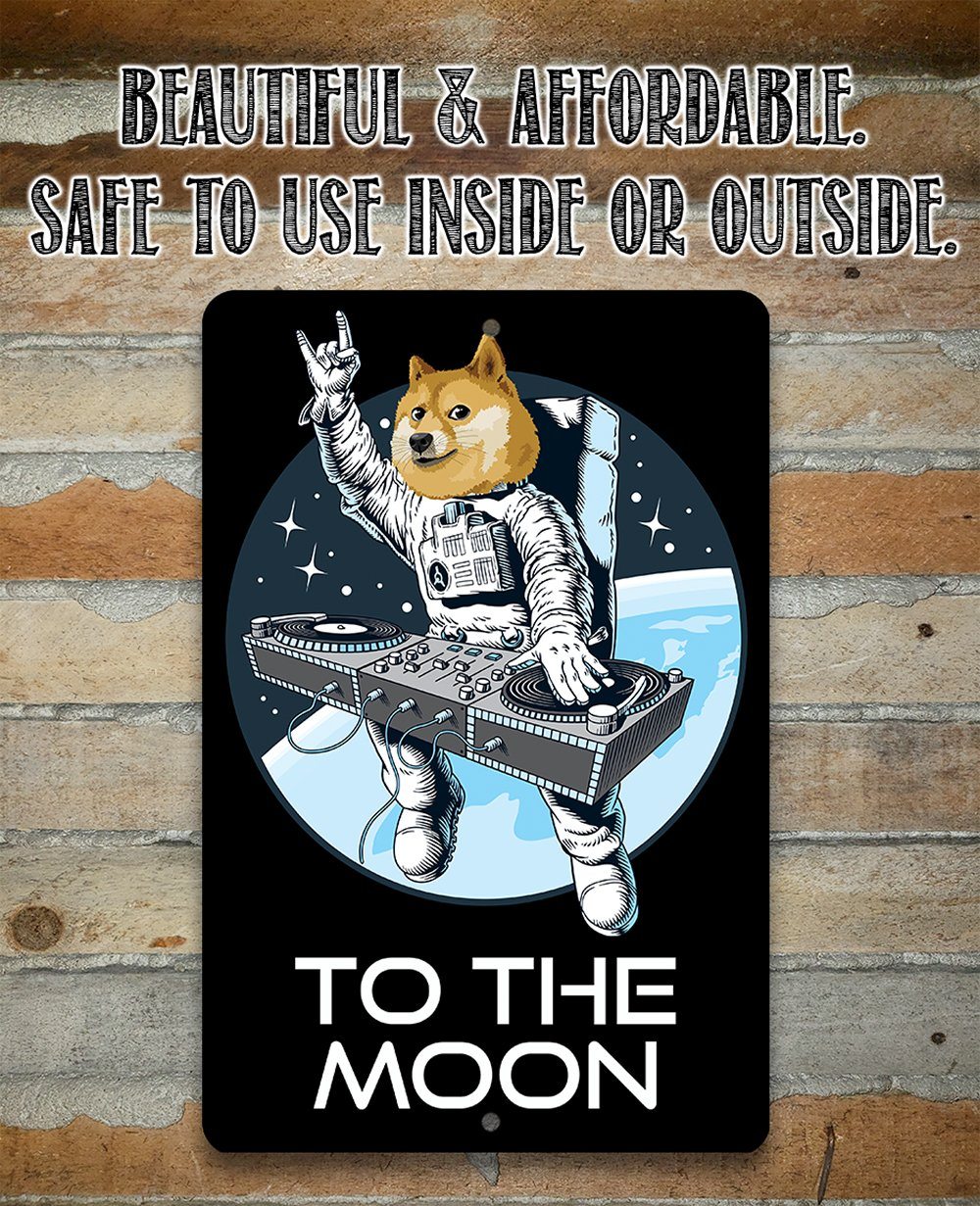 Dogecoin to the Moon - Metal Sign