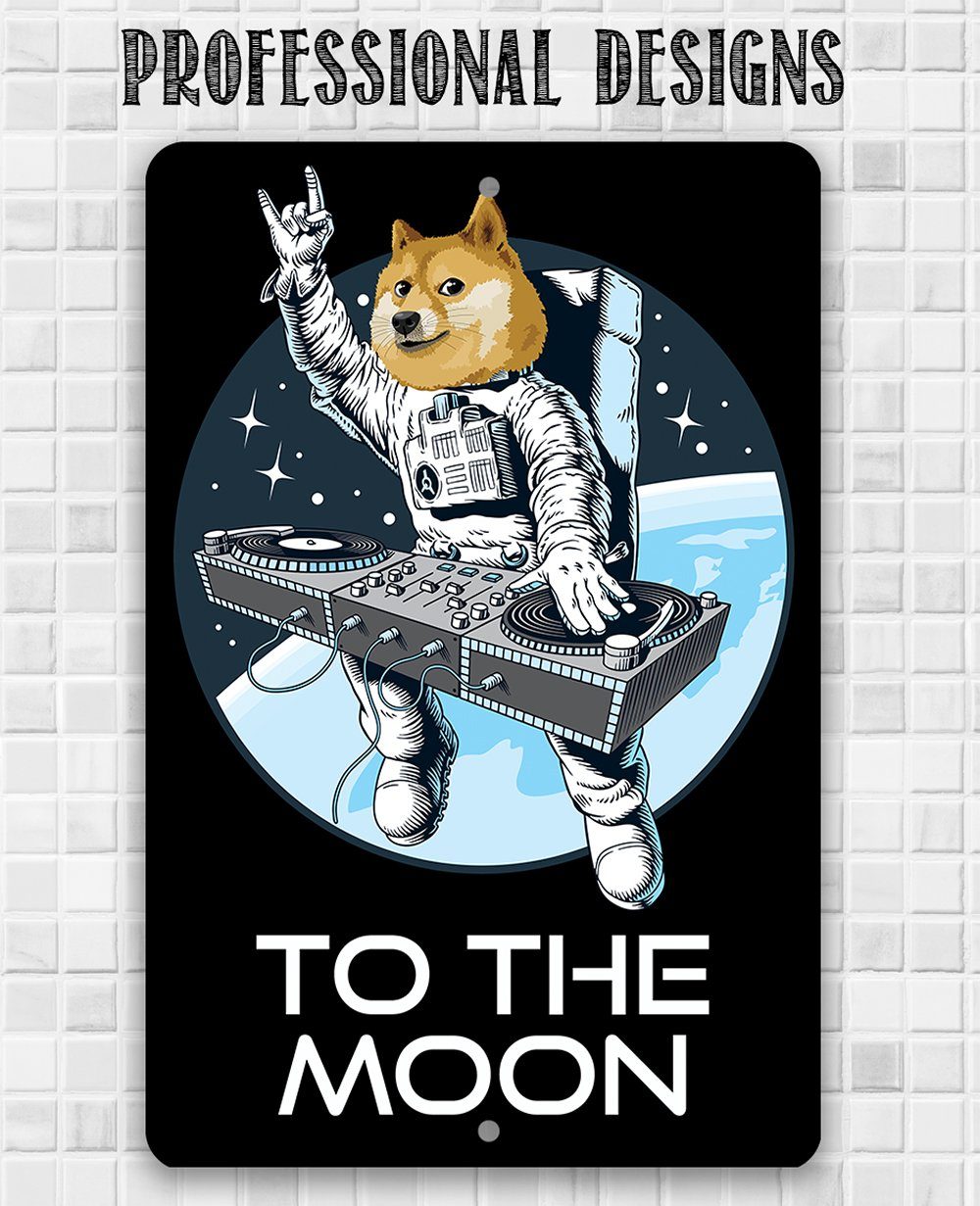 Dogecoin to the Moon - Metal Sign