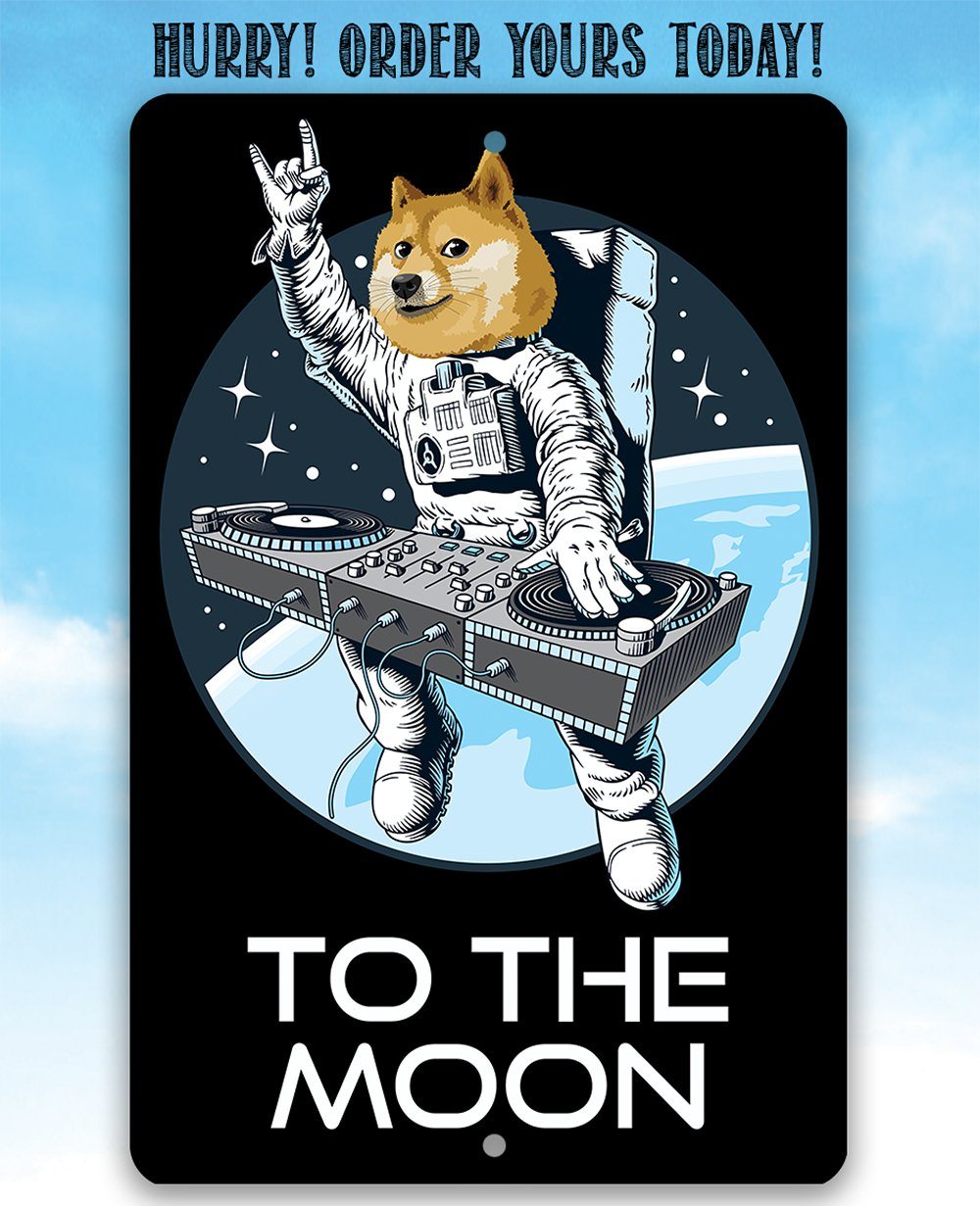 Dogecoin to the Moon - Metal Sign