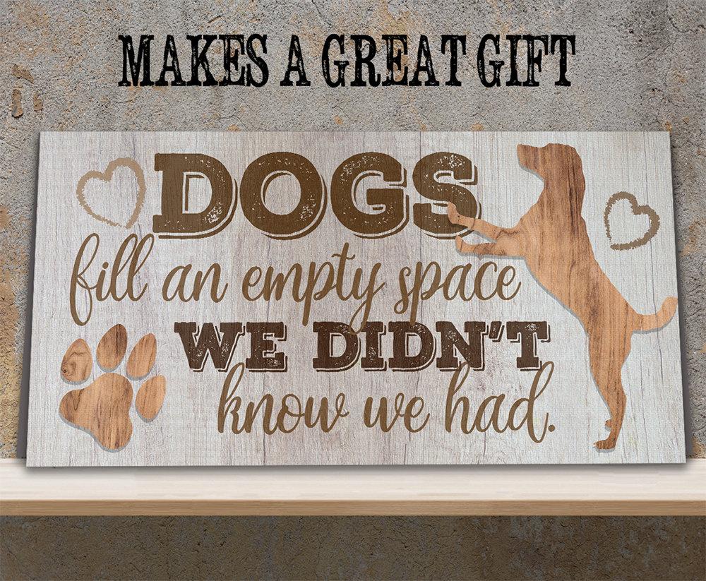 Dogs Fill An Empty Space - Canvas