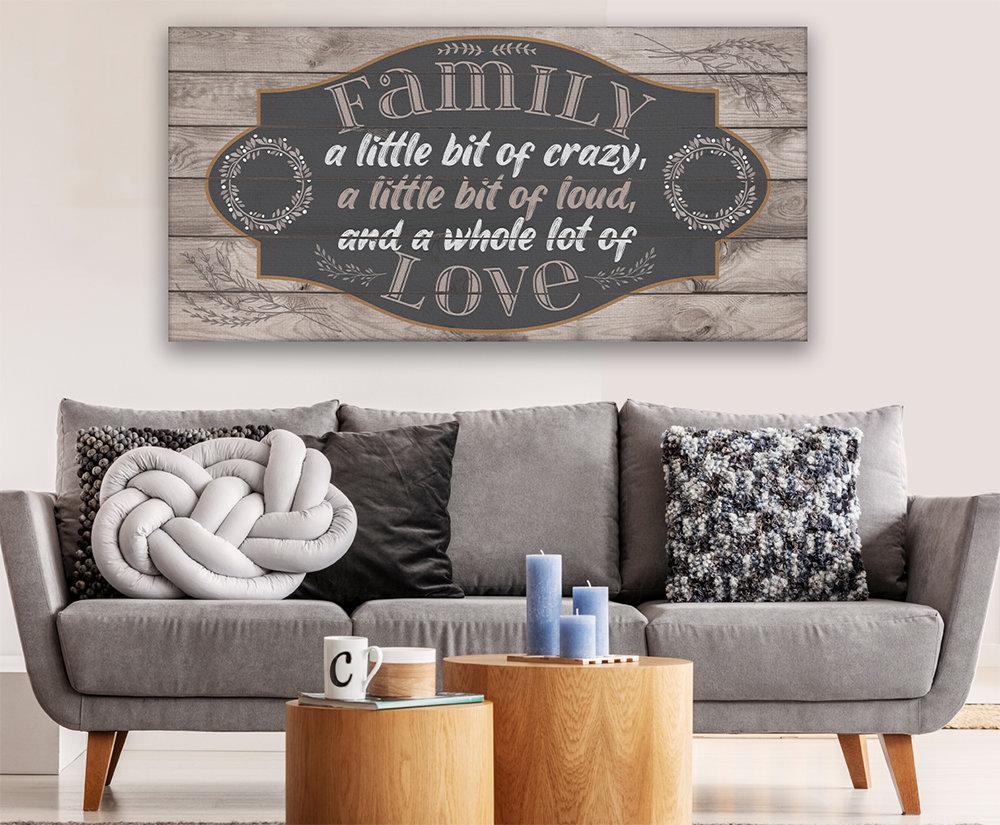 Family A Little Bit of Crazy - Canvas