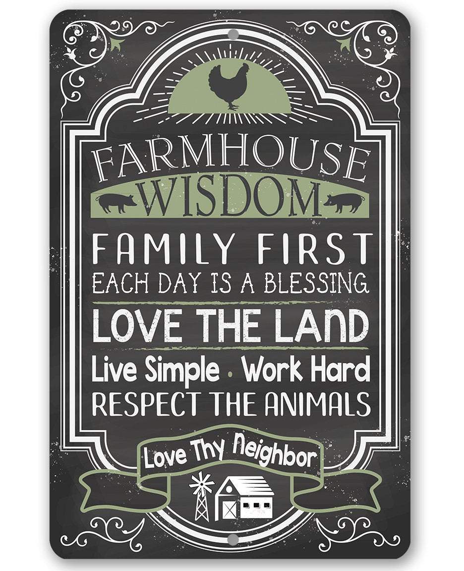 Farmhouse Wisdom - Metal Sign