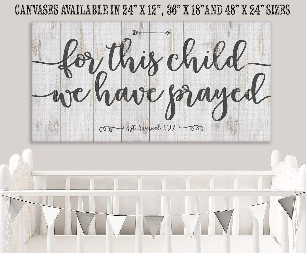 For This Child We Have Prayed - Canvas
