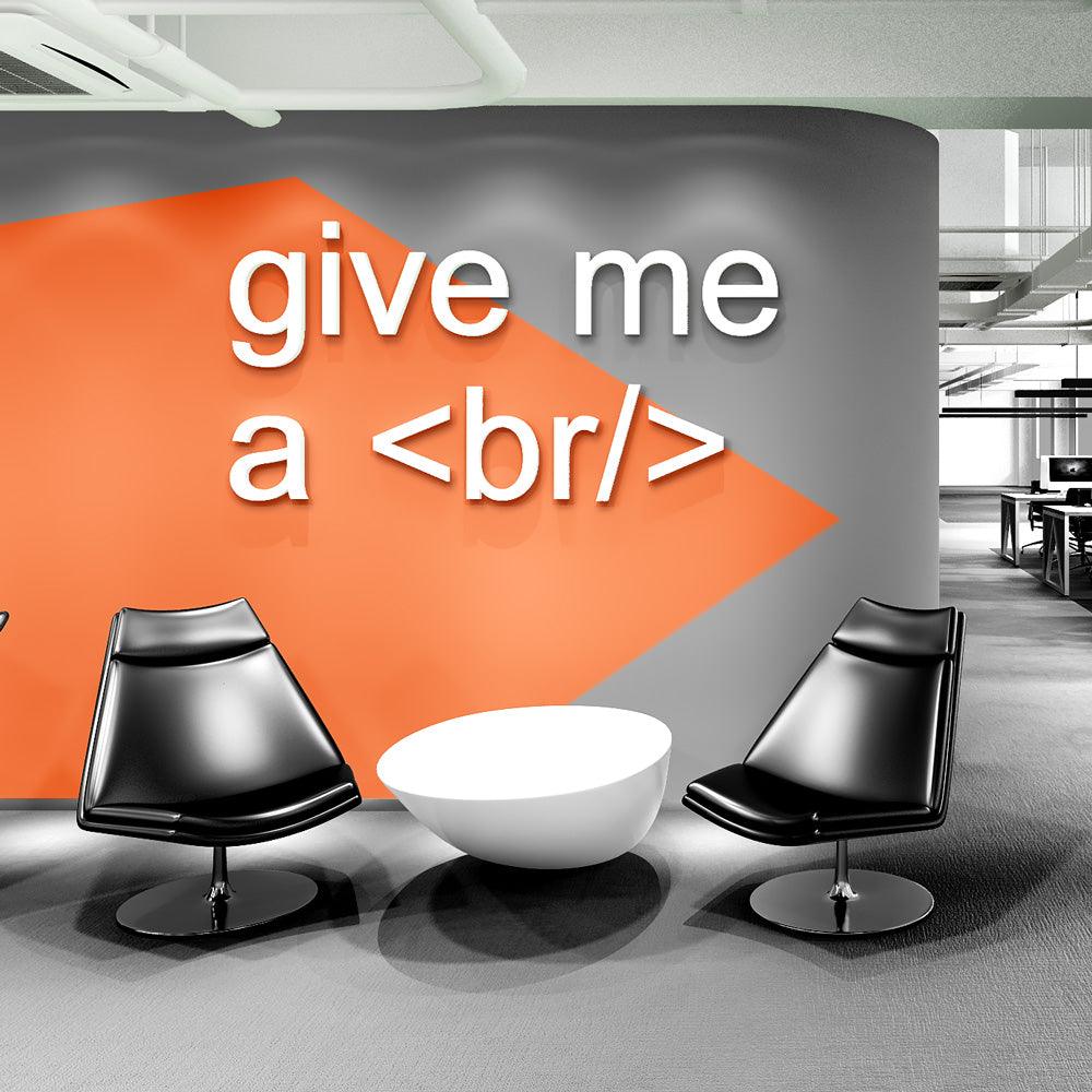 Give Me A Break | 3D Office Decor - PRHOMZ