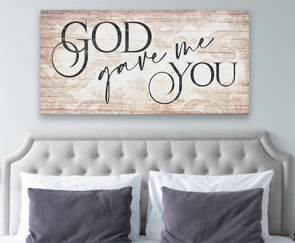 God Gave Me You - Canvas