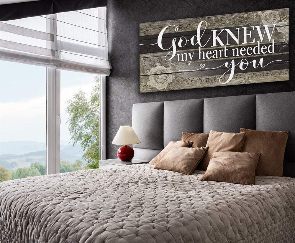 God Knew My Heart Needed You - Canvas