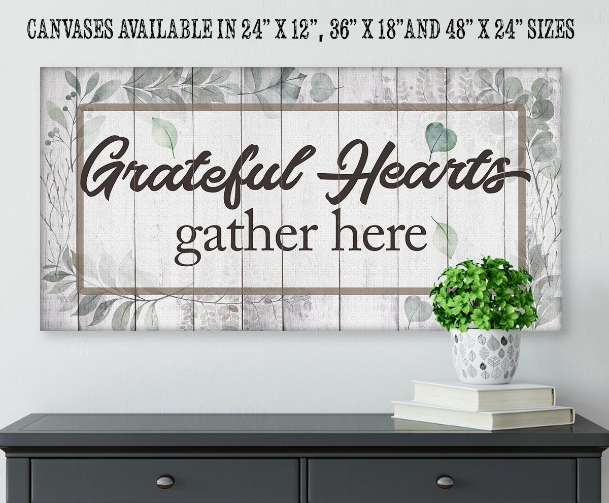 Grateful Hearts Gather Here - Canvas