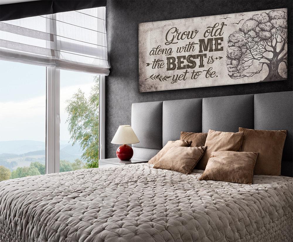 Grow Old Along With Me - Canvas