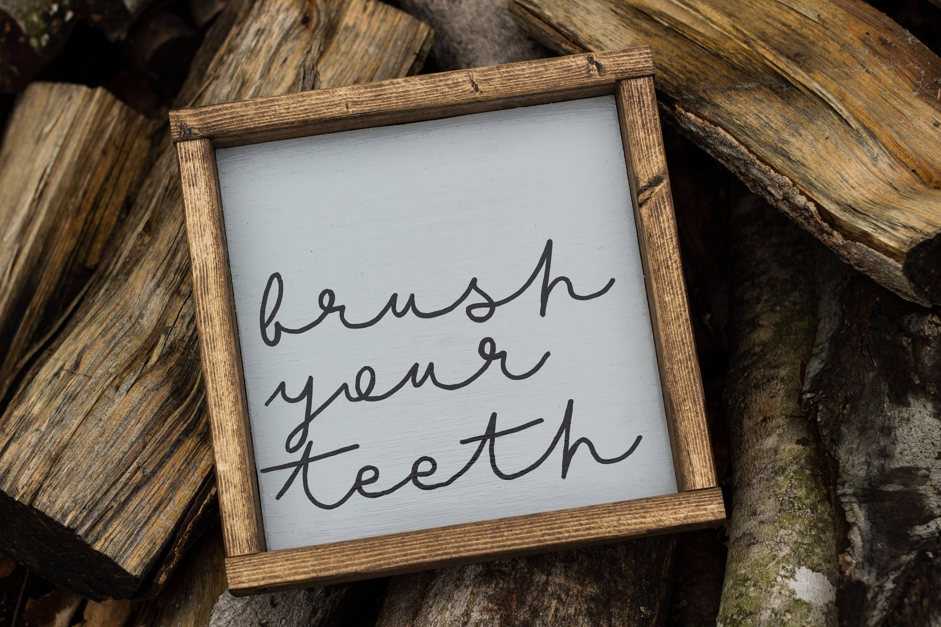 Wash Your Hands Sign Brush Your Teeth - PRHOMZ