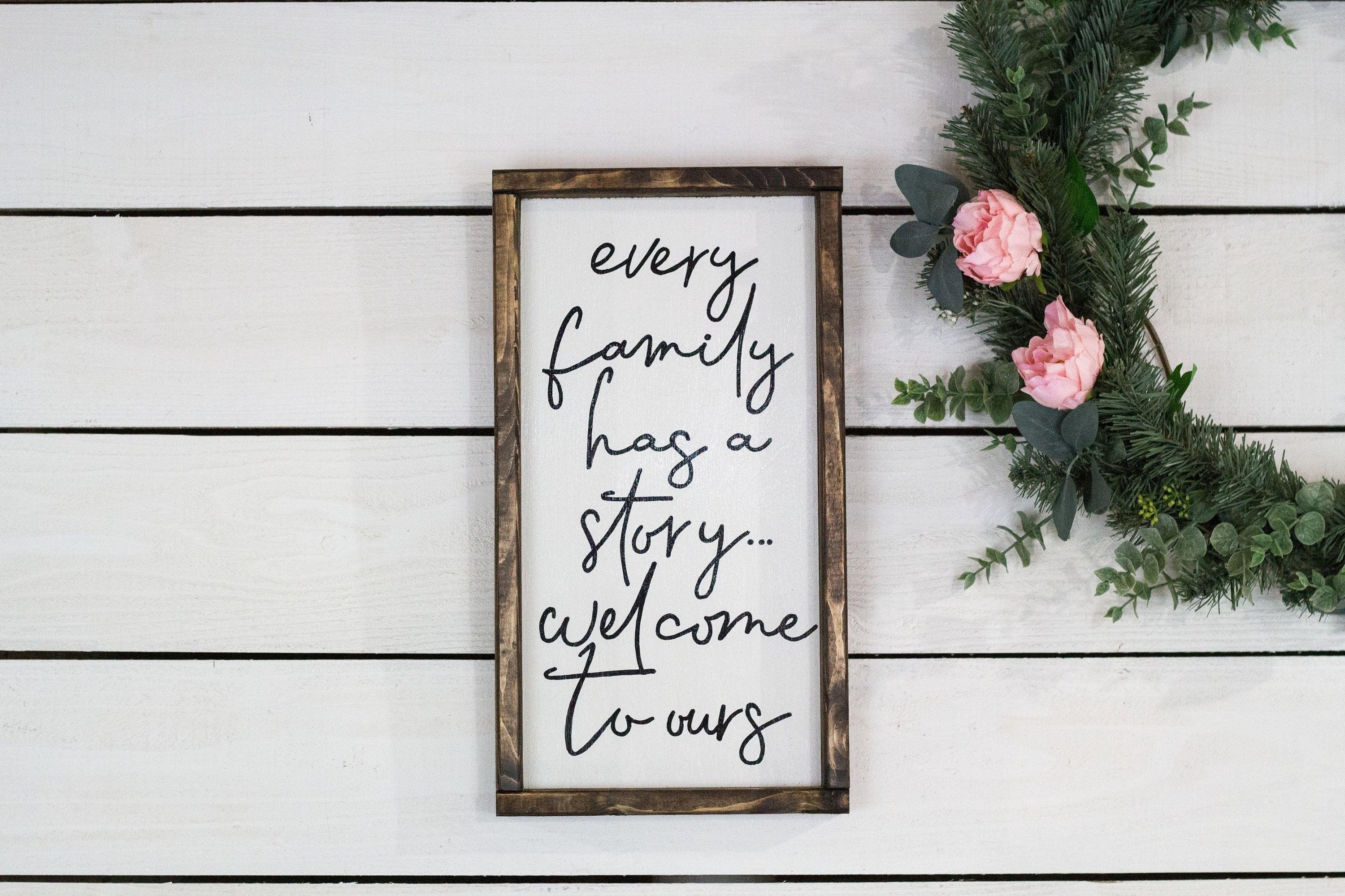 every family has a story welcome to ours - PRHOMZ