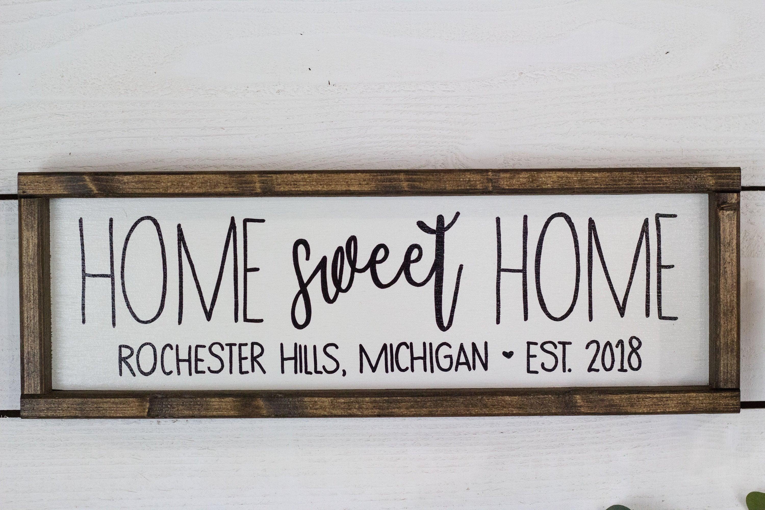 Home Sweet Home Sign with Location and Established Year - City, State Sign - PRHOMZ