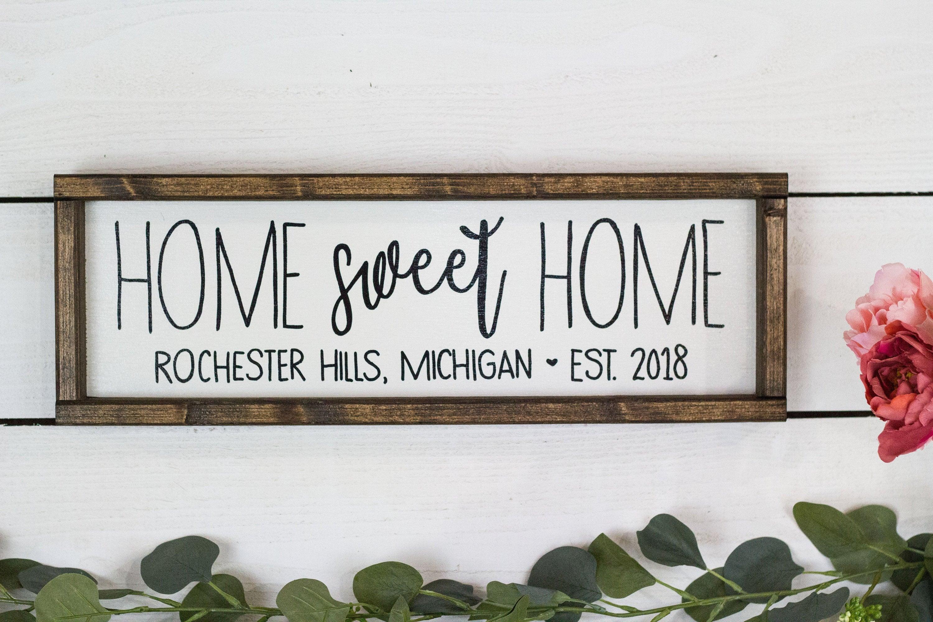 Home Sweet Home Sign with Location and Established Year - City, State Sign - PRHOMZ