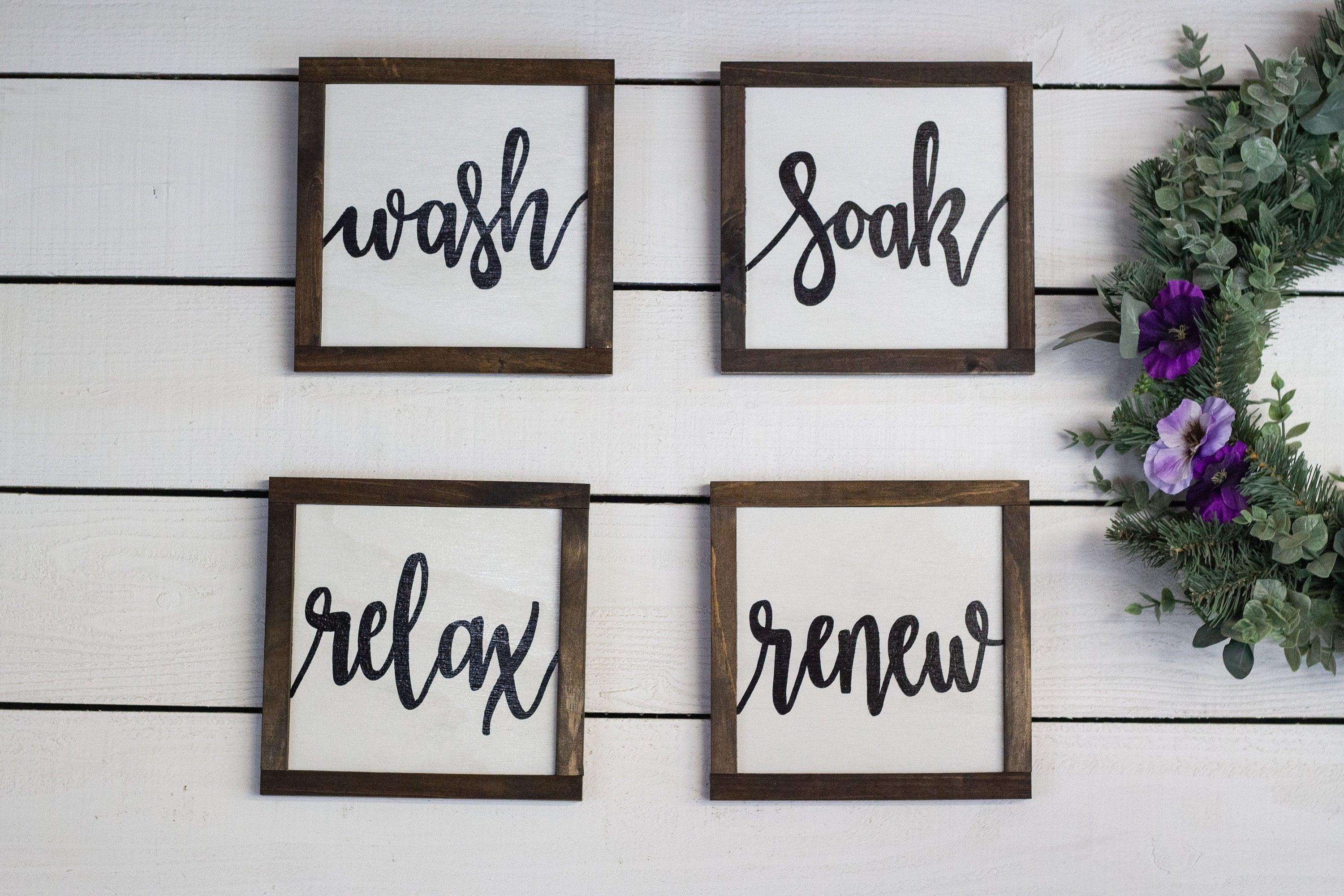 Wash Soak Relax Renew Bathroom Sign Set - PRHOMZ