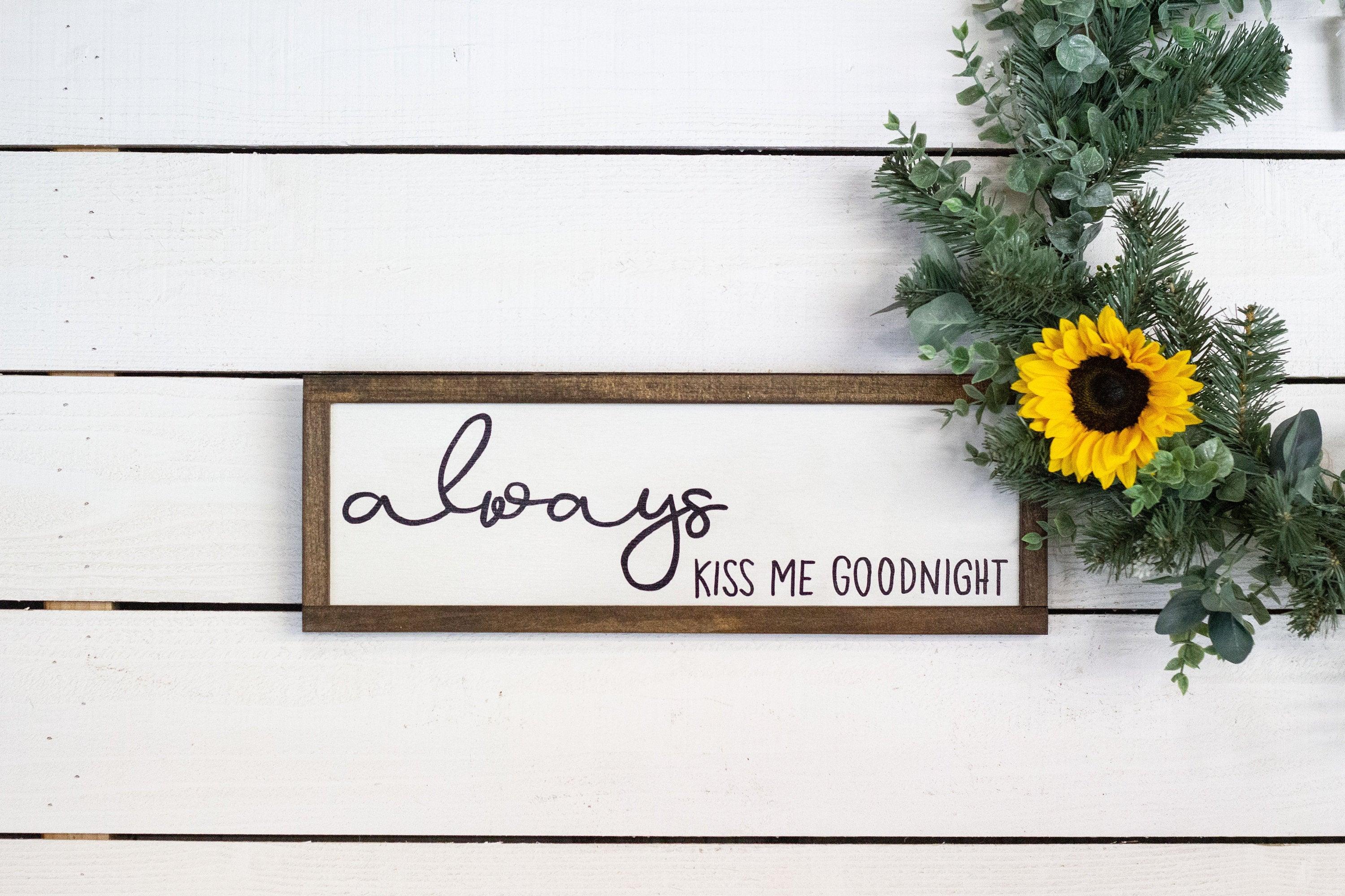 always kiss me goodnight - PRHOMZ