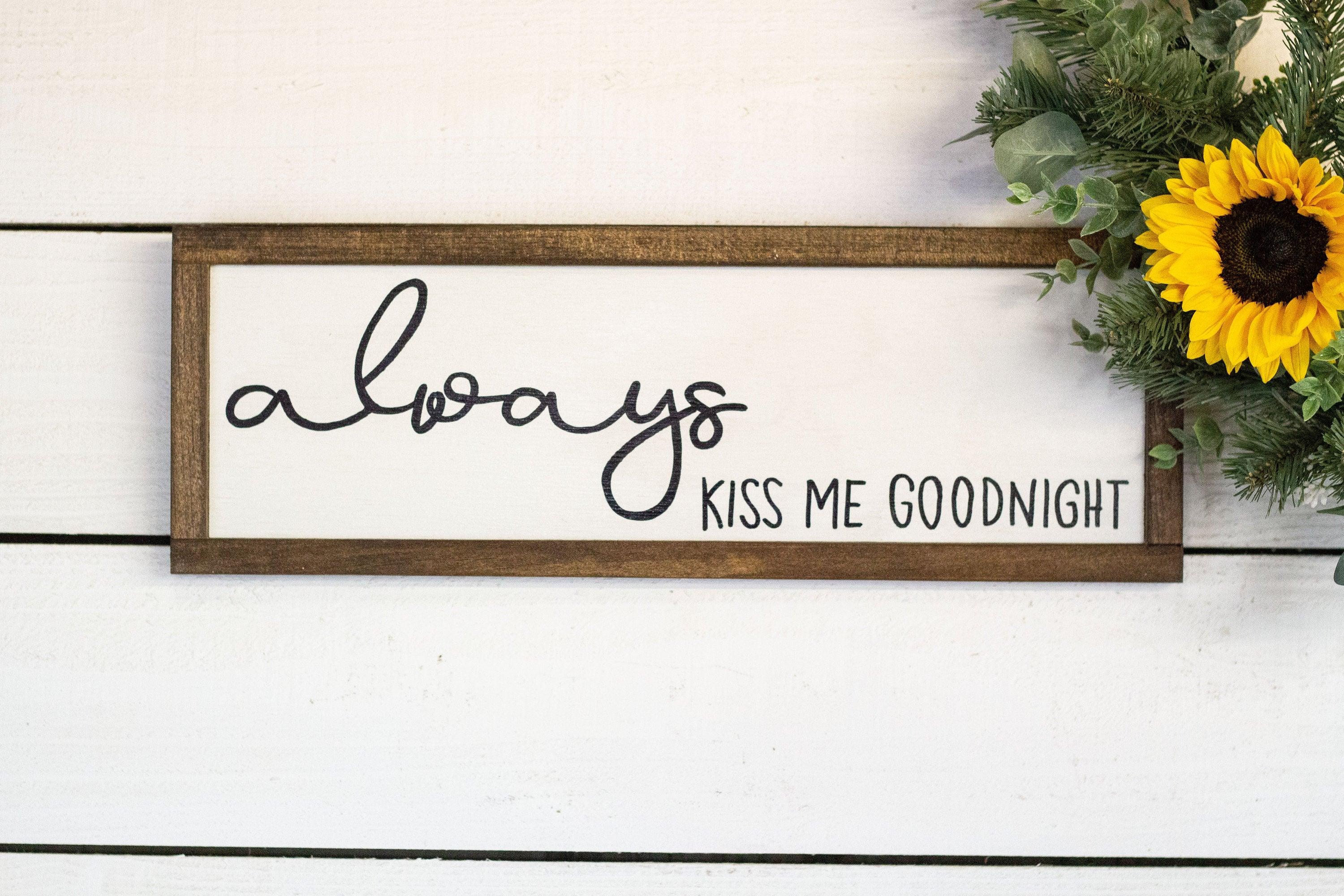 always kiss me goodnight - PRHOMZ