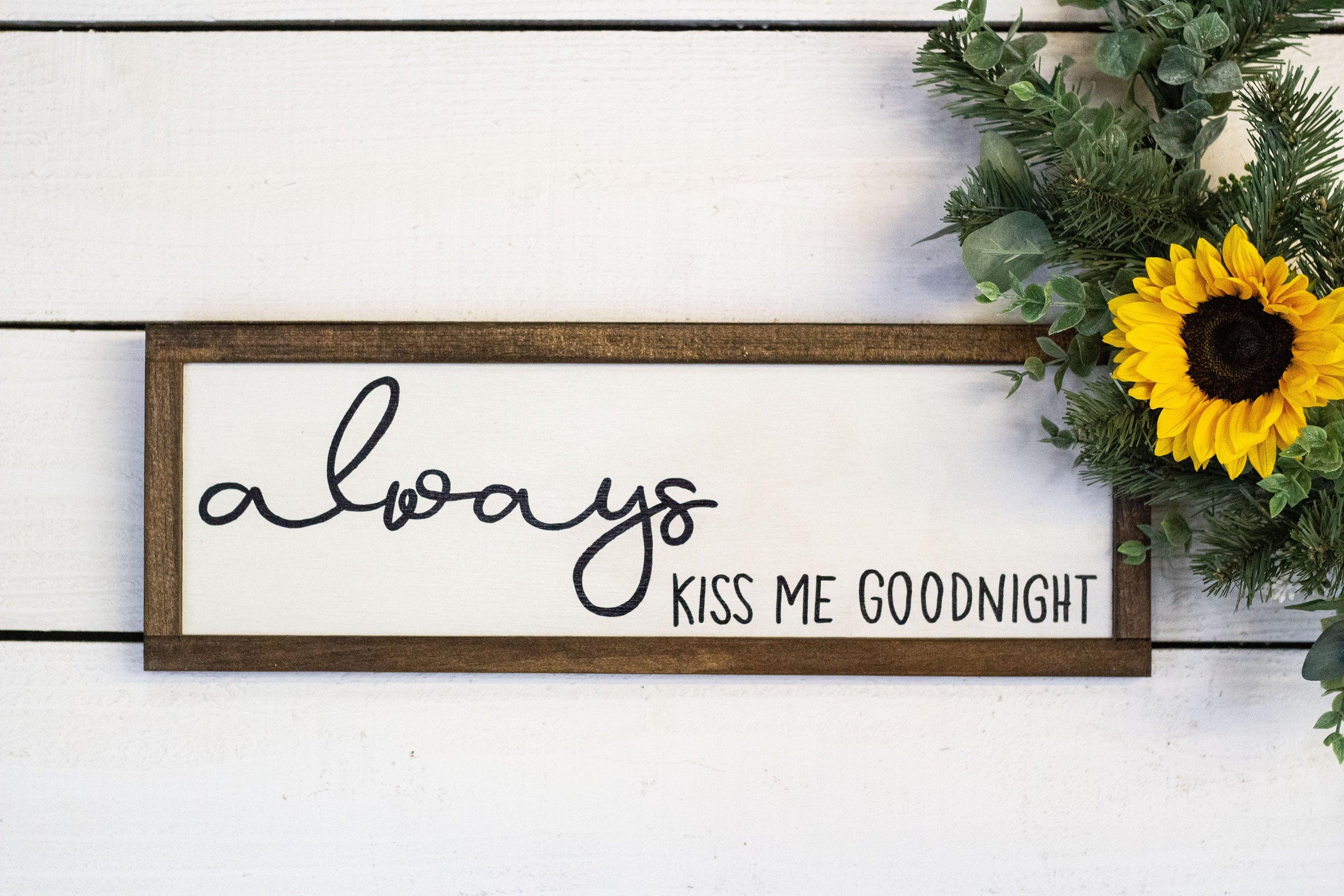 always kiss me goodnight - PRHOMZ