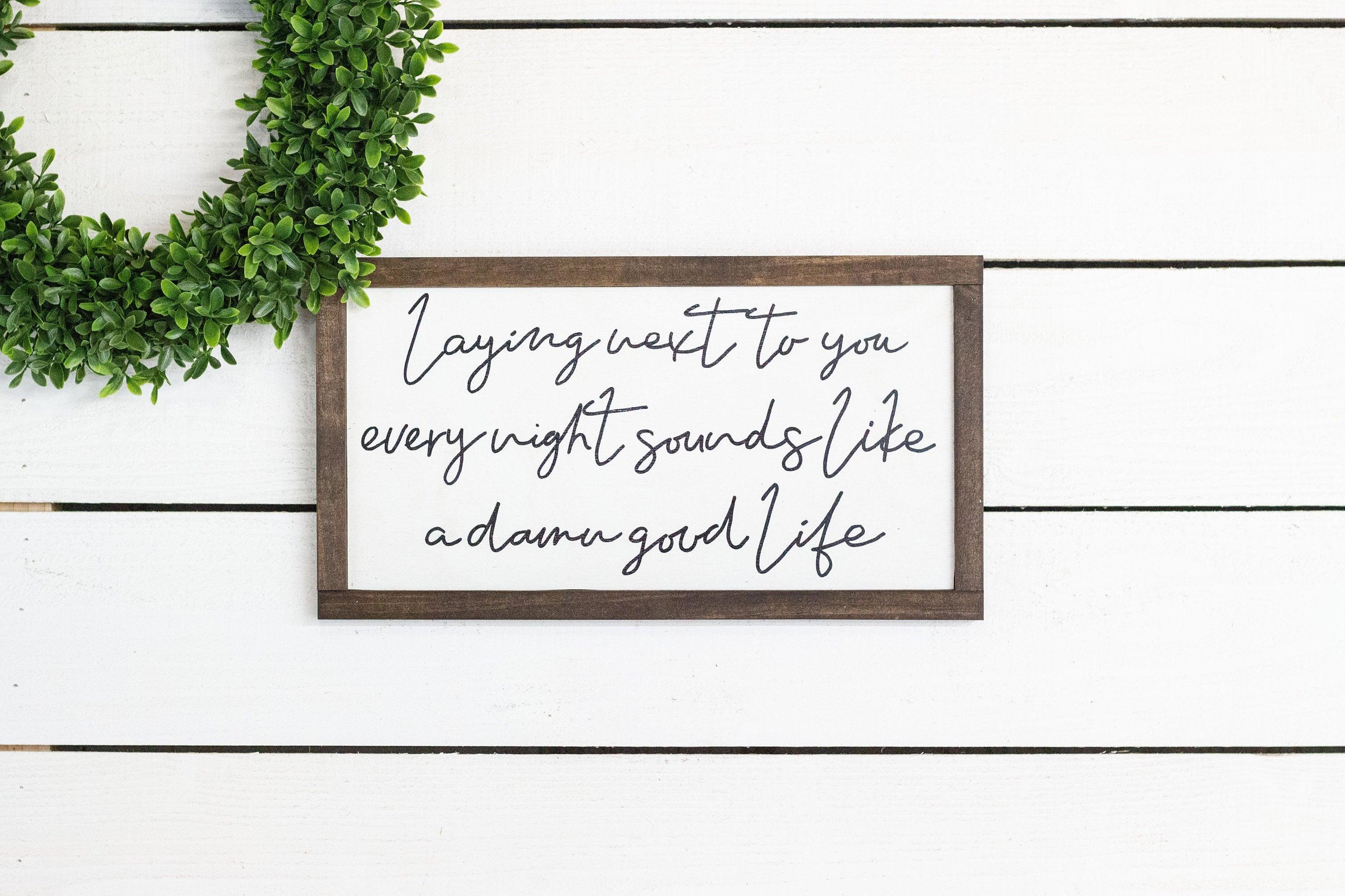 laying next to you every night sounds like a damn good life - PRHOMZ