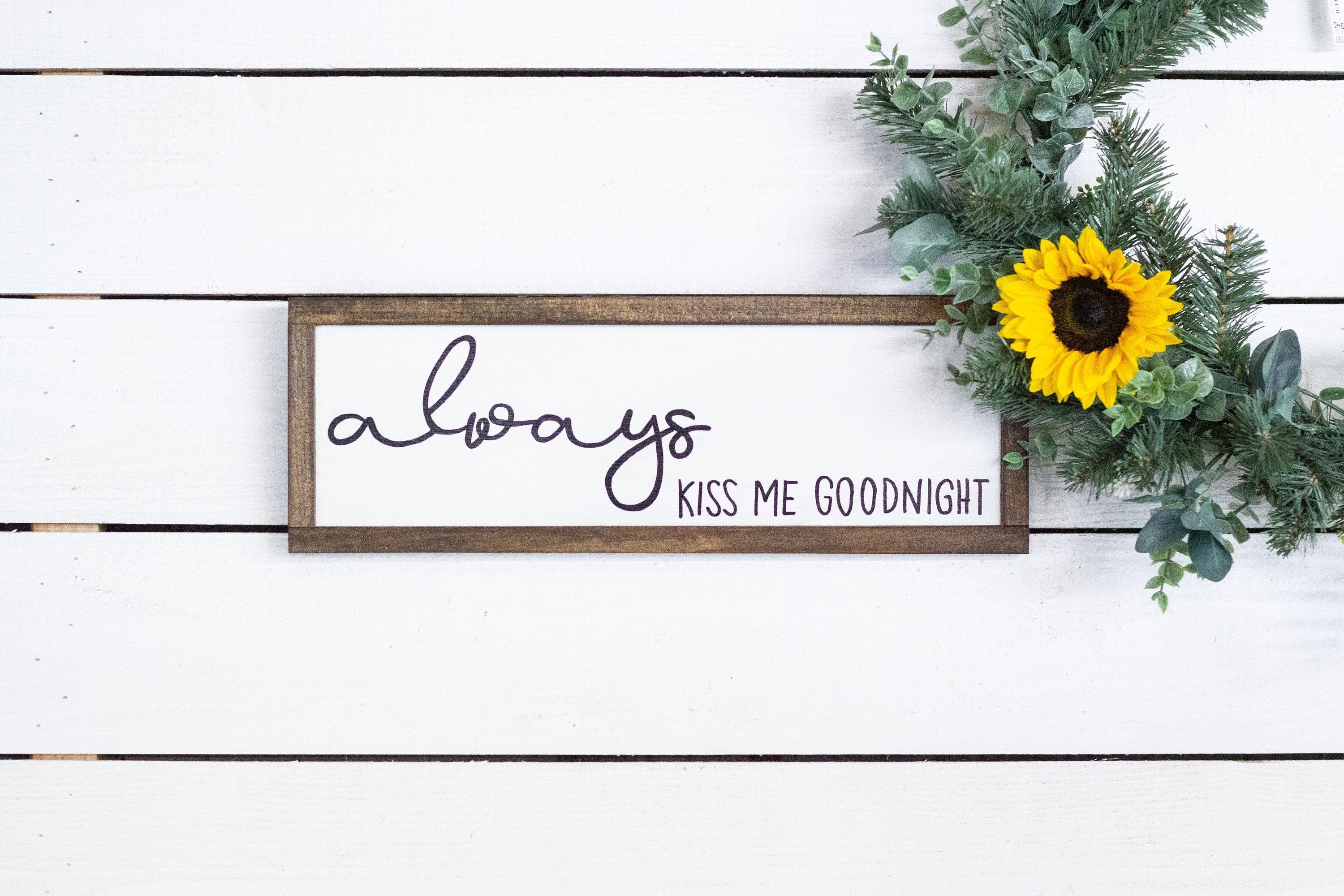 always kiss me goodnight - PRHOMZ